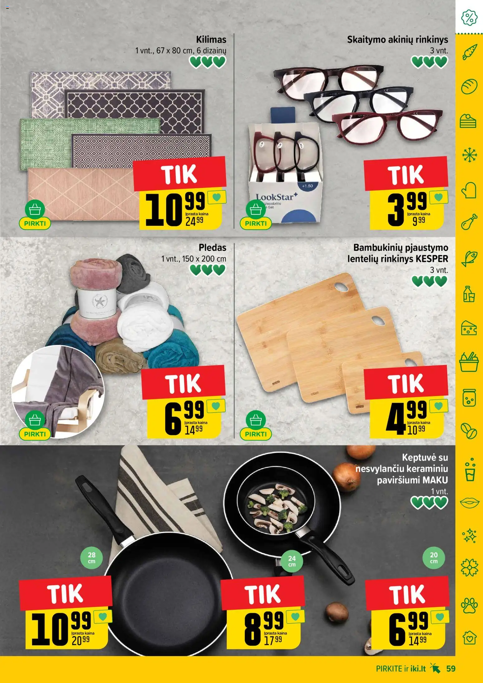 IKI akcijos nuo 16.02.2026 | Puslapis: 59 | Prekių: Keptuvė, Kilimas, Pledas