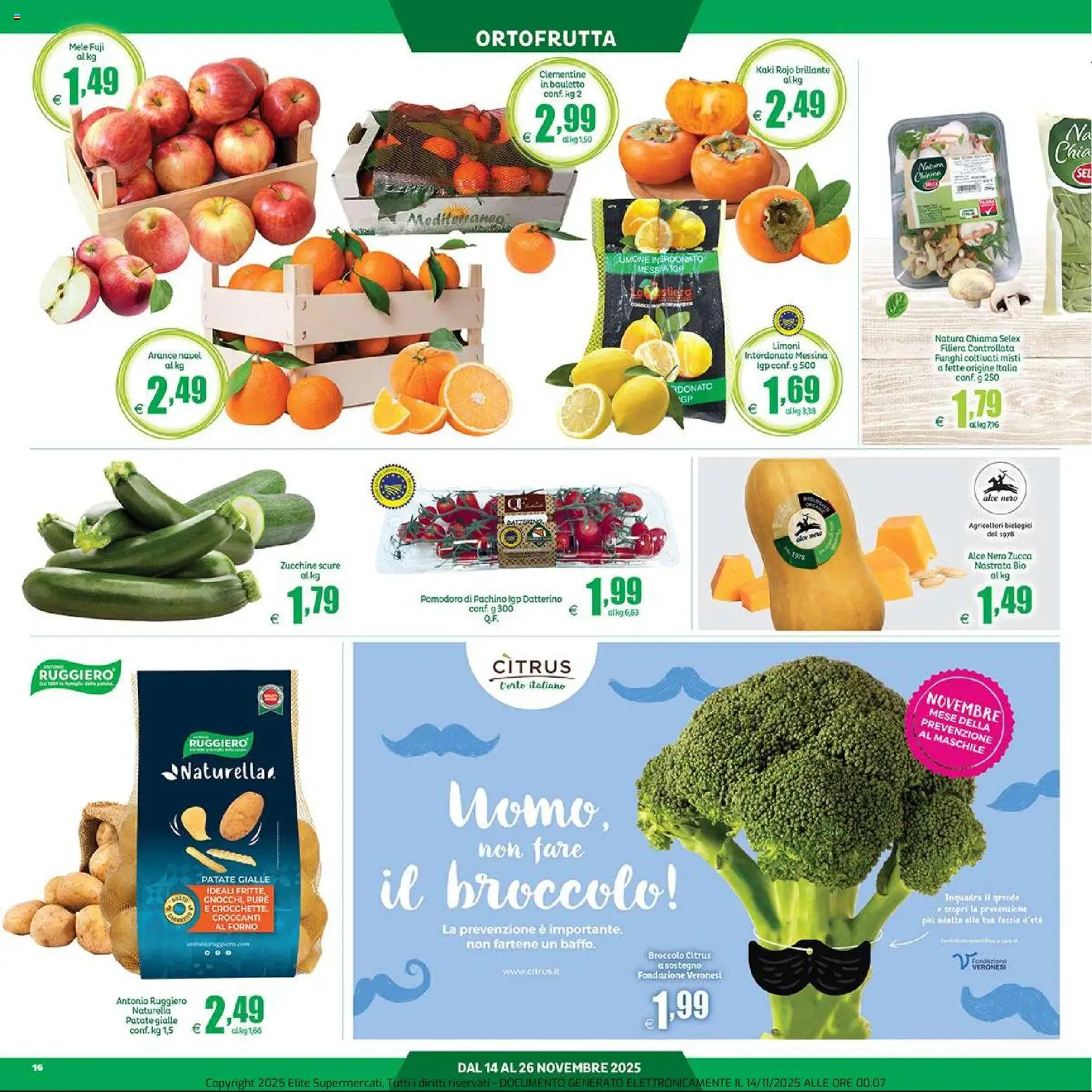 Volantino Elite Supermercati del 14.11.2025 | Pagina: 16 | Prodotti: Arance, Patate, Zucchine, Forno