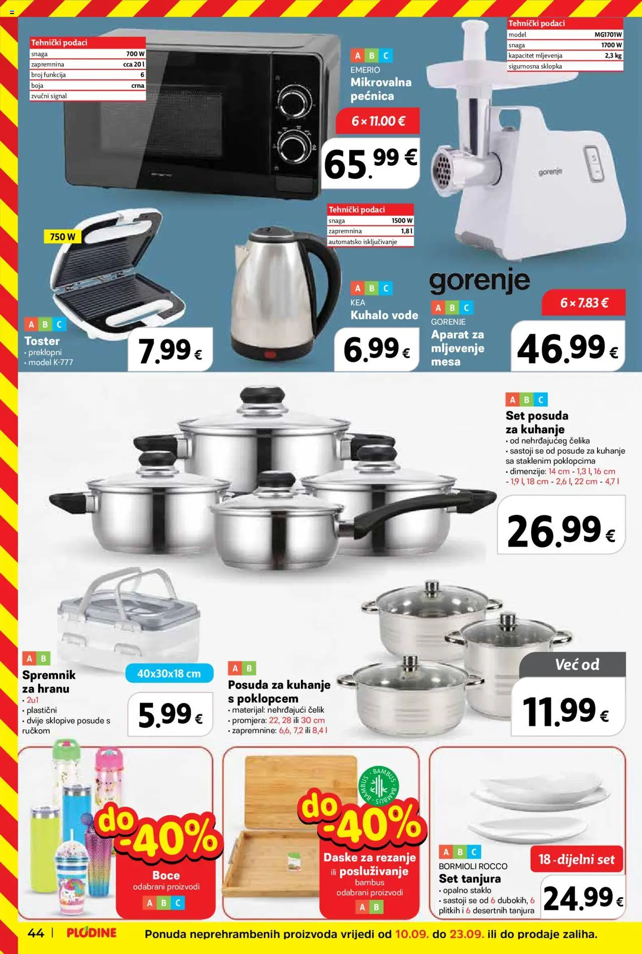 Plodine katalog | vrijedi od 17.09.2025 | Stranica: 44 | Proizvodi: Kuhalo vode, Set tanjura, Toster, Pećnica