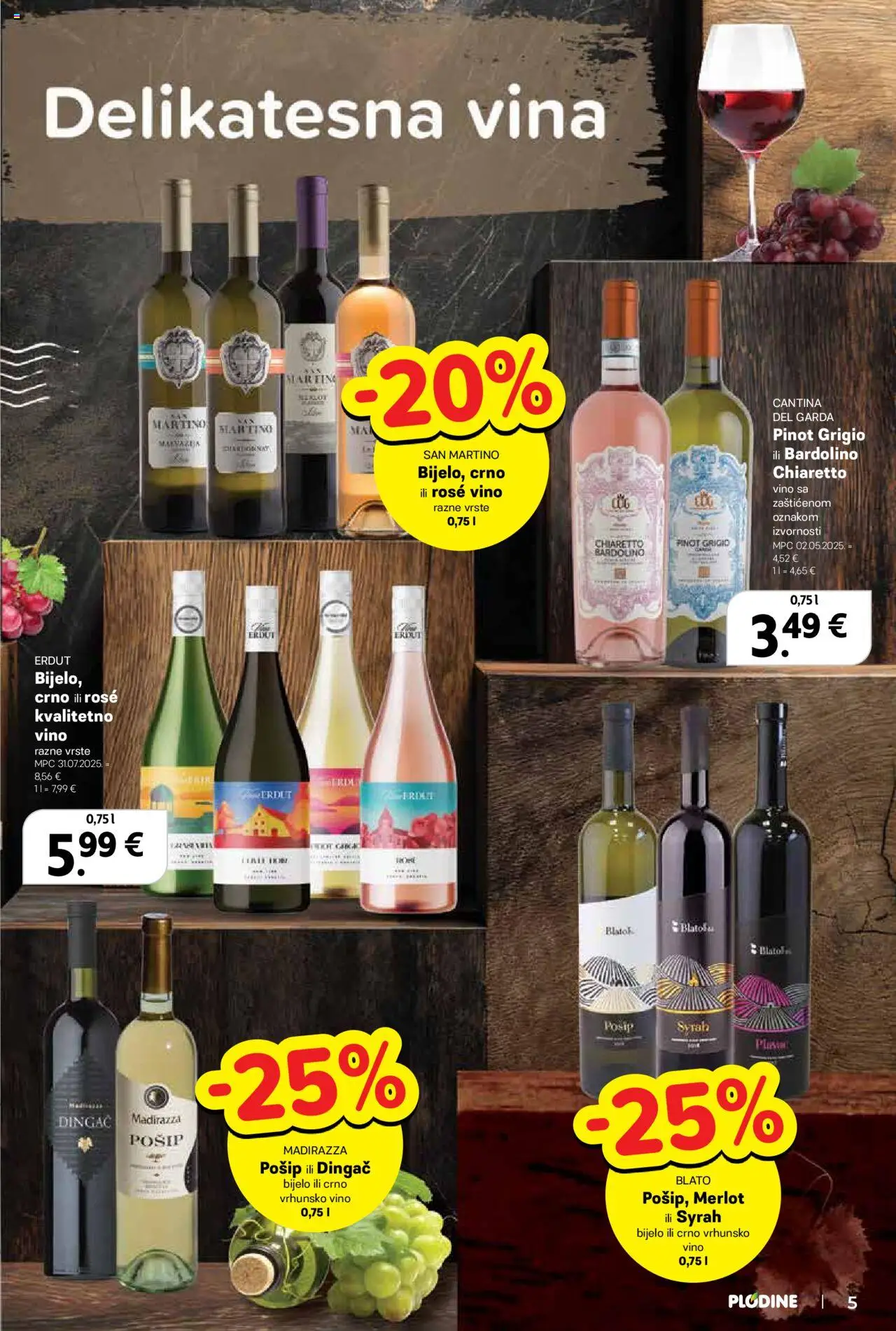 Plodine katalog | vrijedi od 13.08.2025 | Stranica: 5 | Proizvodi: Vino