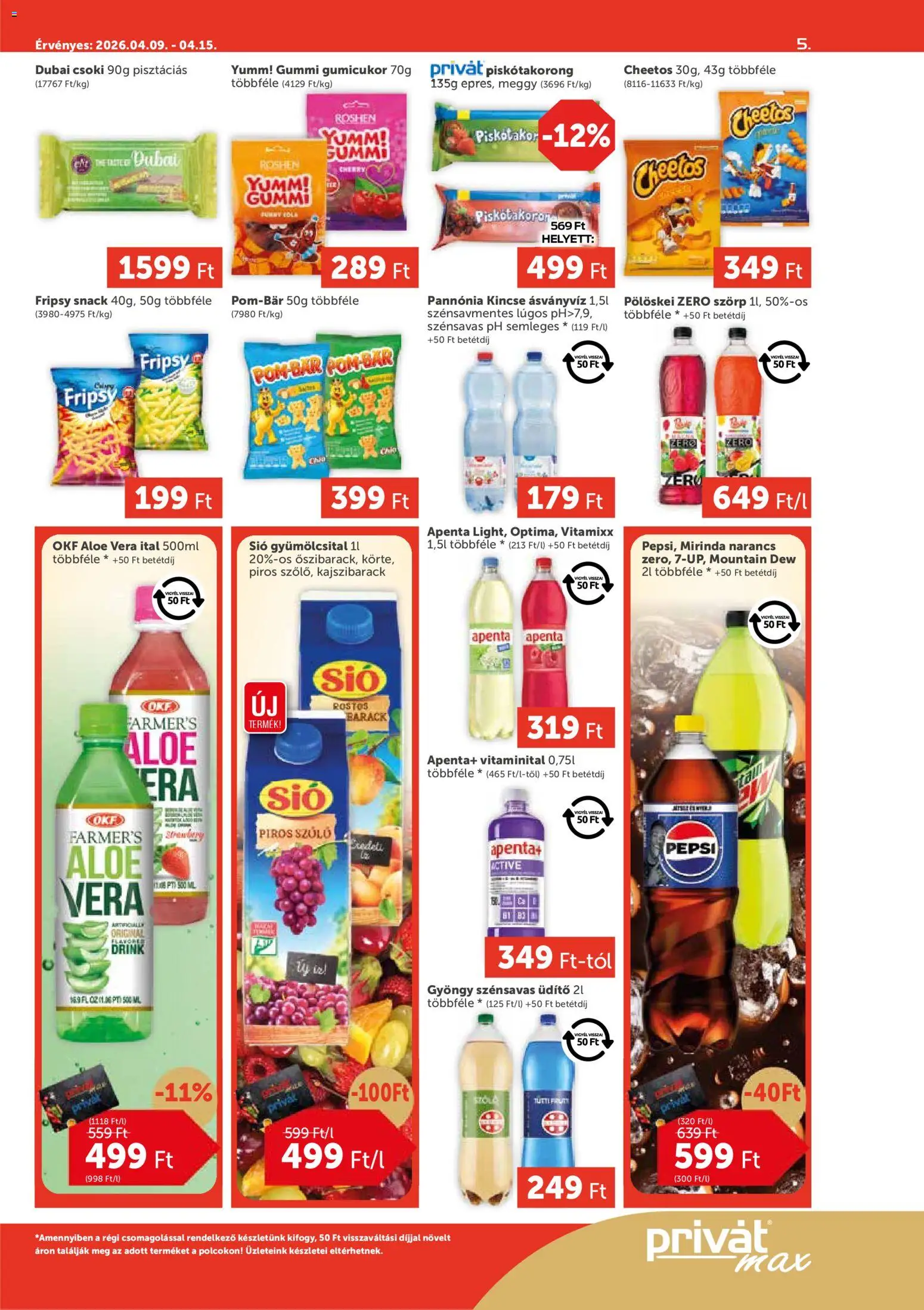 PRIVÁT akciós ujság - amely érvényes a következő dátumtól: 09.04.2026 | Oldal: 5 | Termékek: Pepsi, Meggy, Cheetos, Narancs