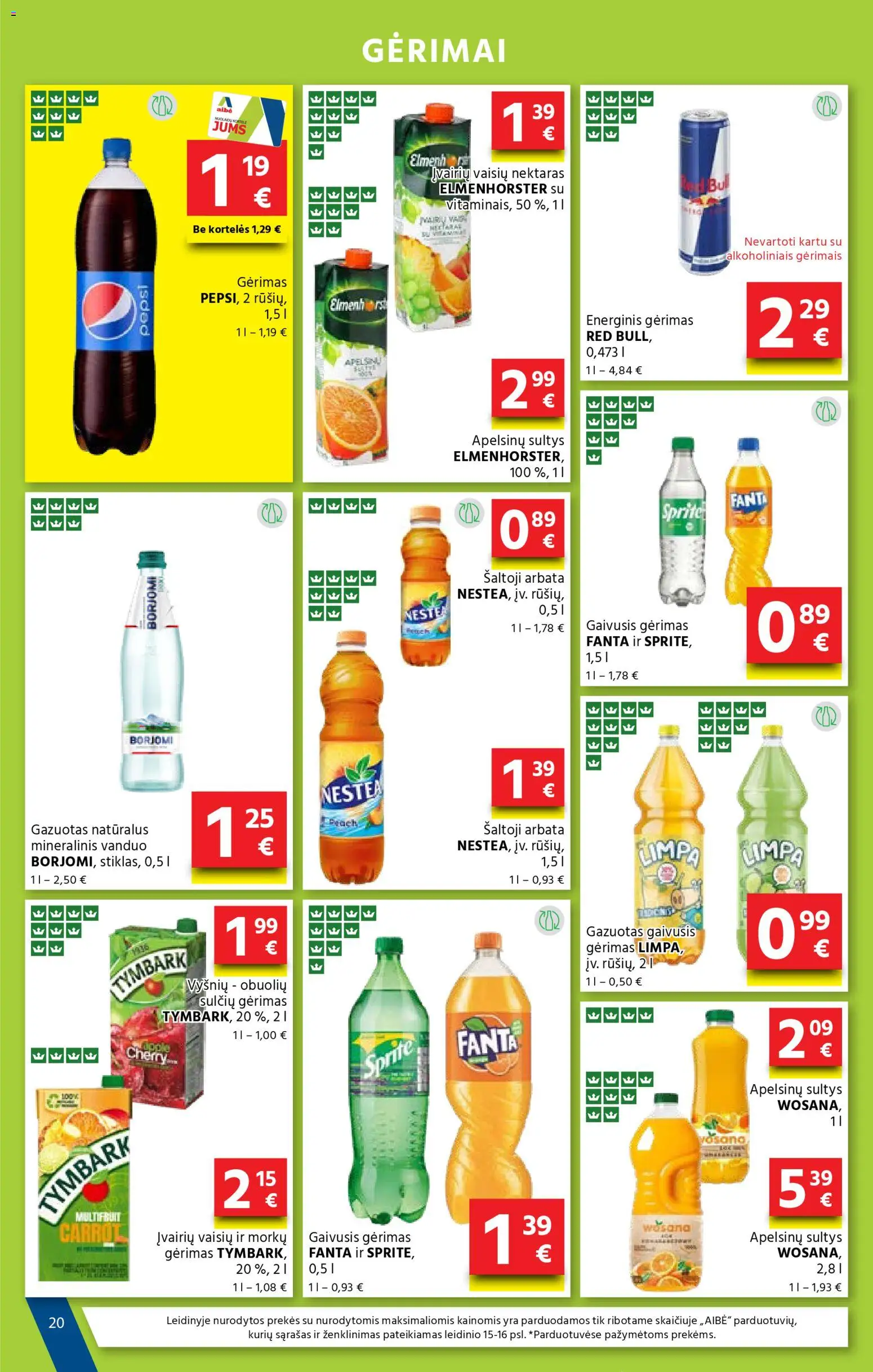 AIBE akcijos nuo 27.11.2025 | Puslapis: 20 | Prekių: Gaivusis gėrimas, Sultys, Arbata, Mineralinis vanduo