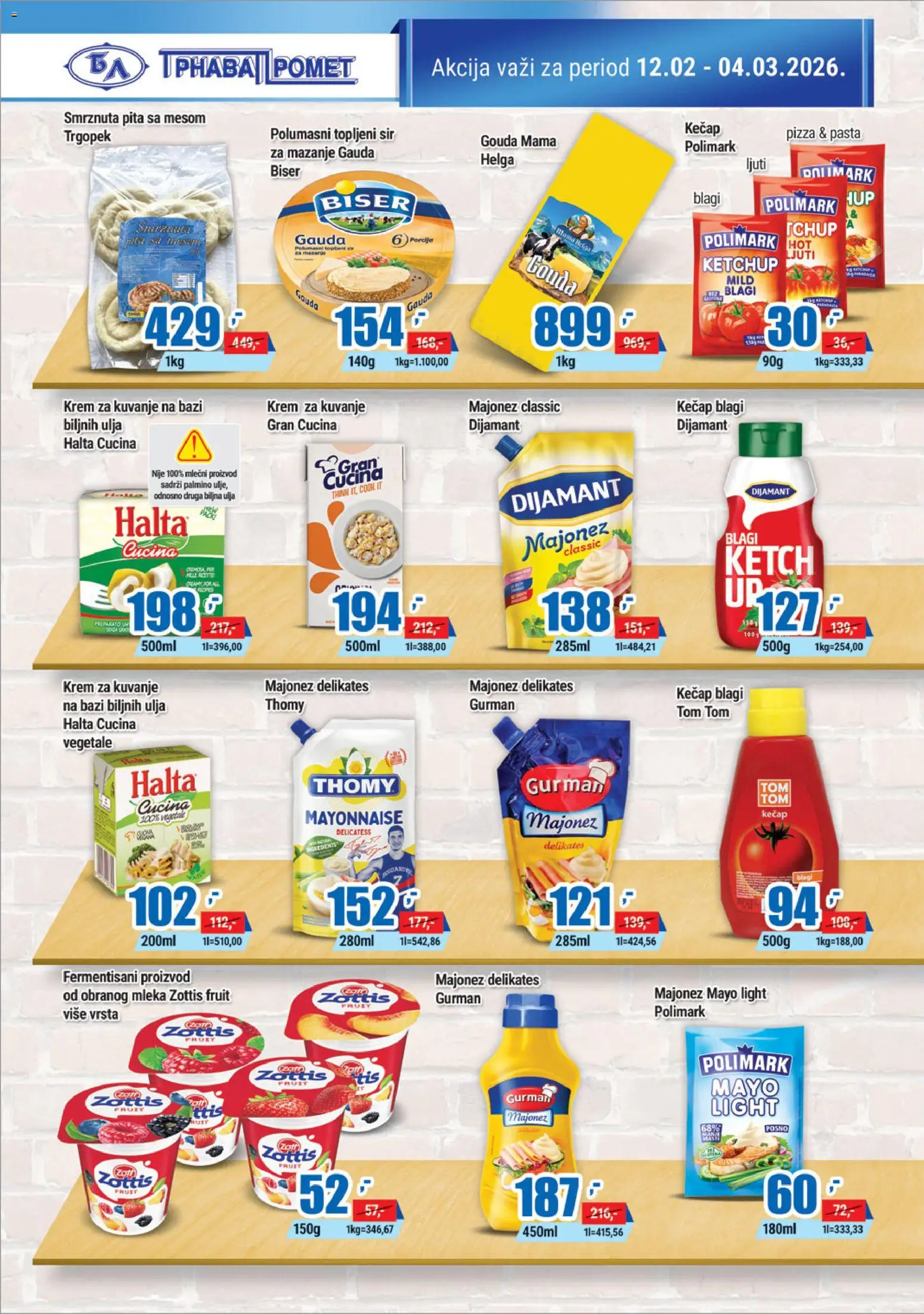 Trnava Promet katalog - važi od 12.02.2026 | Strana: 6 | Proizvode: Gouda, Sir, Pita, Topljeni sir