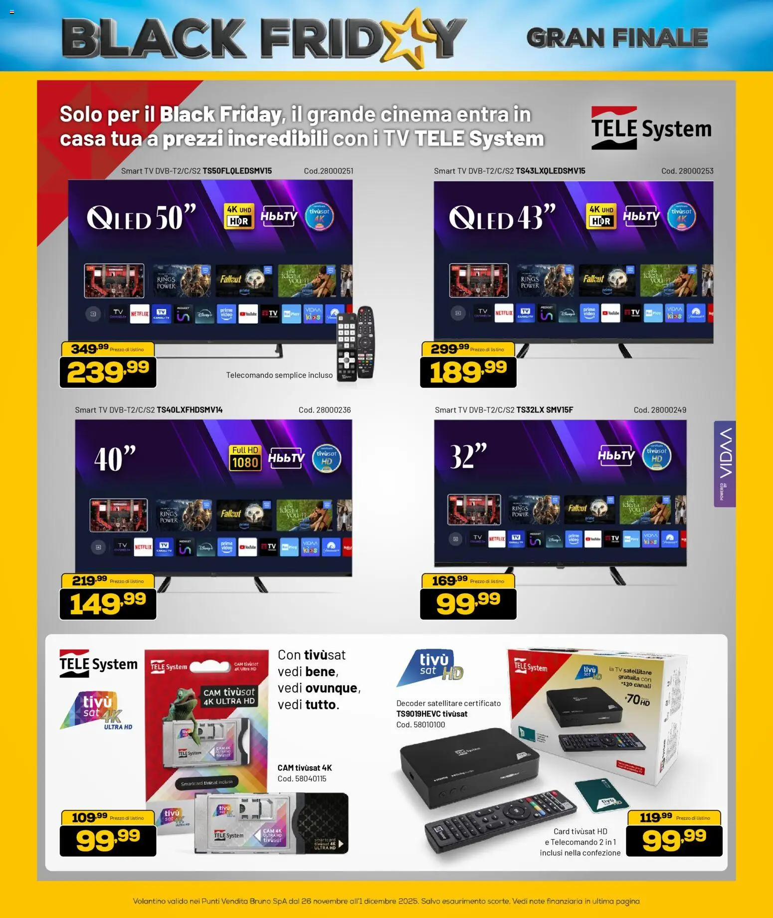 Volantino Euronics del 26.11.2025 | Pagina: 9 | Prodotti: smart TV, Decoder, TV, Video