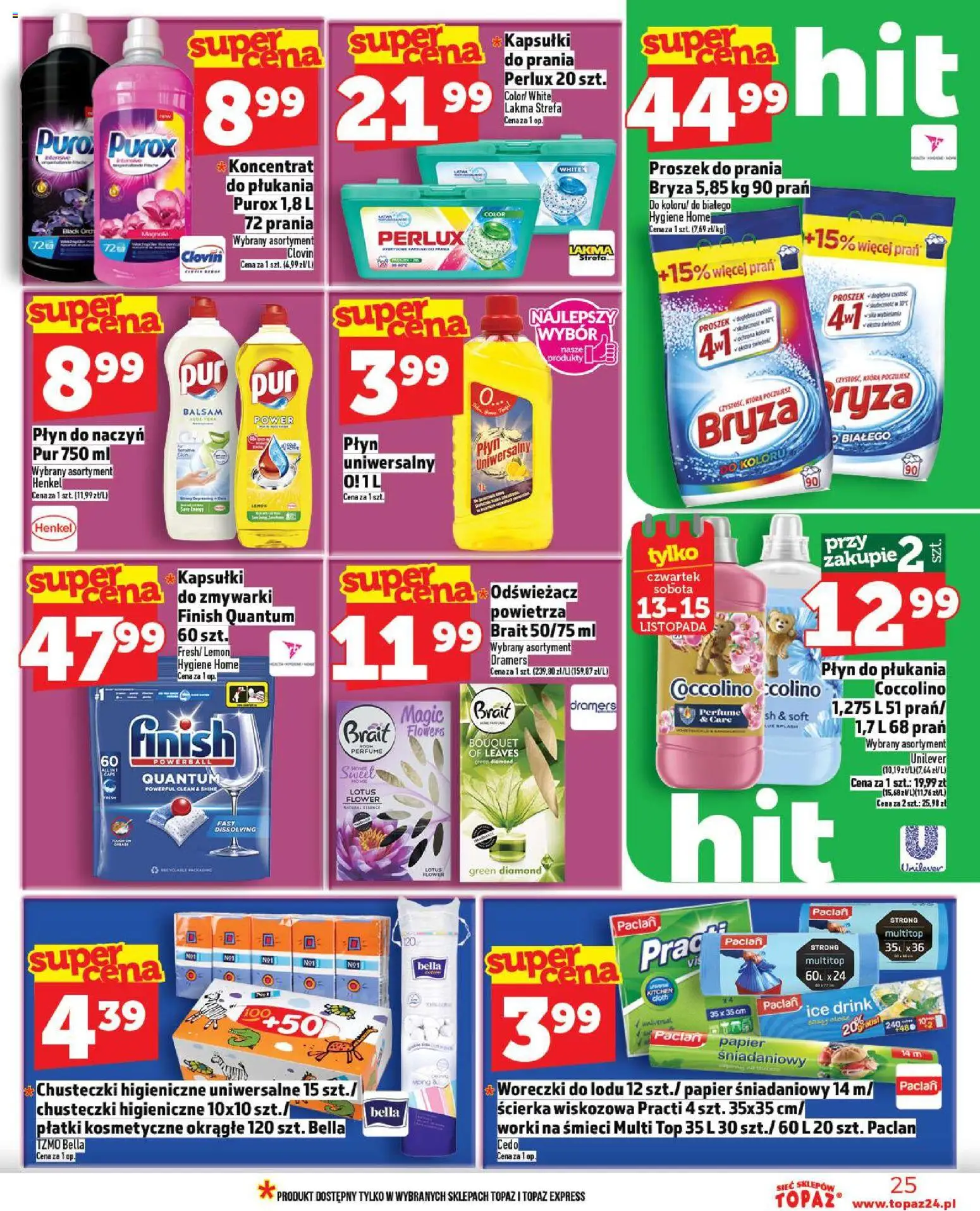 Topaz Gazetka od 13.11.2025 | Strona: 25 | Produkty: Papier śniadaniowy, Woreczki do lodu, Płatki kosmetyczne, Finish