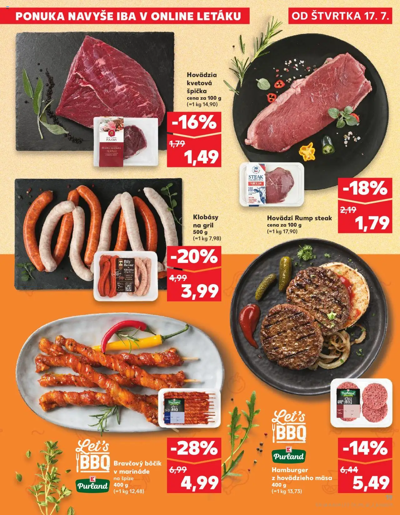 Nové Kaufland akcie – leták je platný od 17.07.2025 | Strana: 19 | Produkty: Gril, Bravčový bôčik, Steak