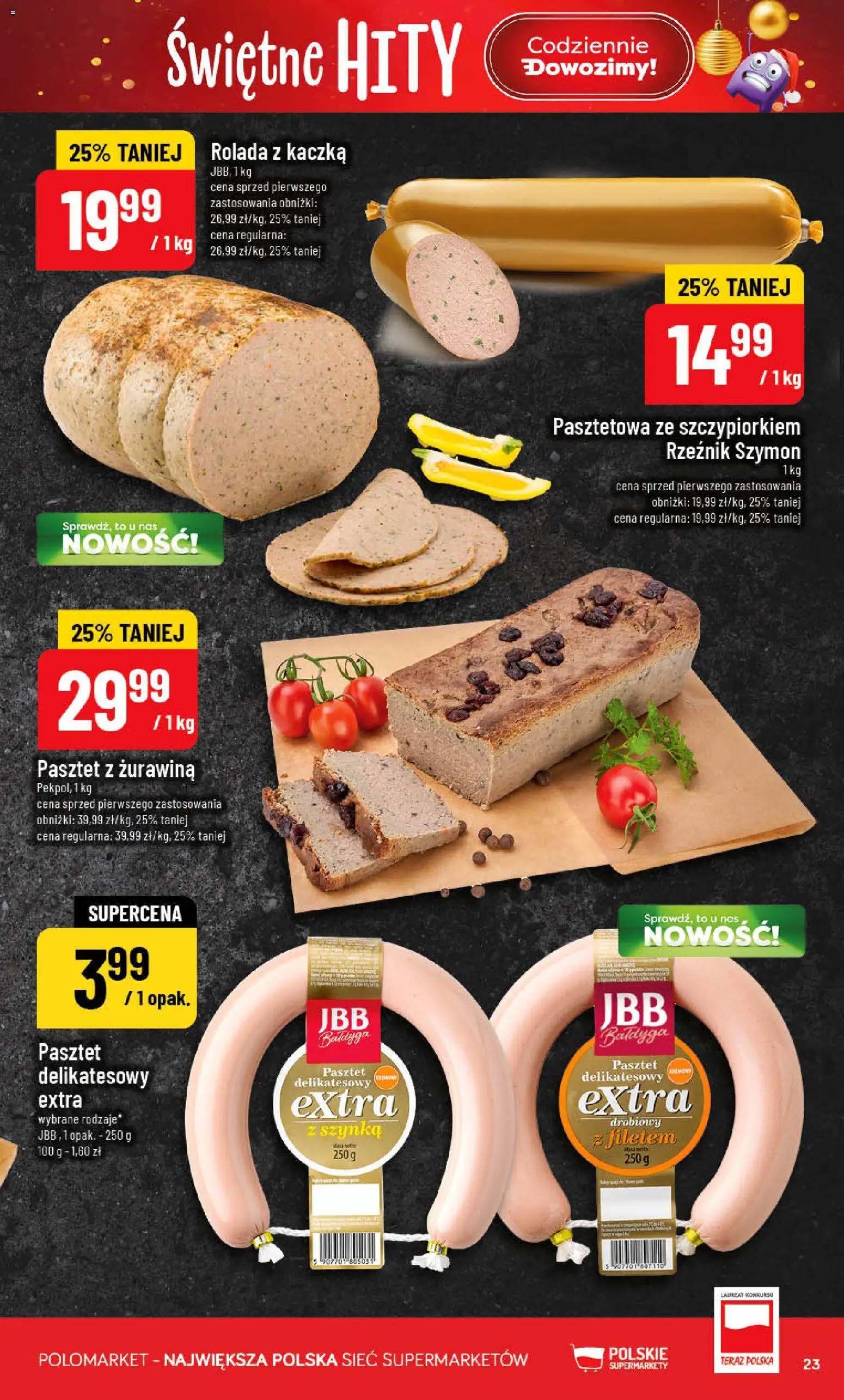 POLOmarket Gazetka od 12.11.2025 | Strona: 23 | Produkty: Rolada, Kaczka, Szynka, Żurawina