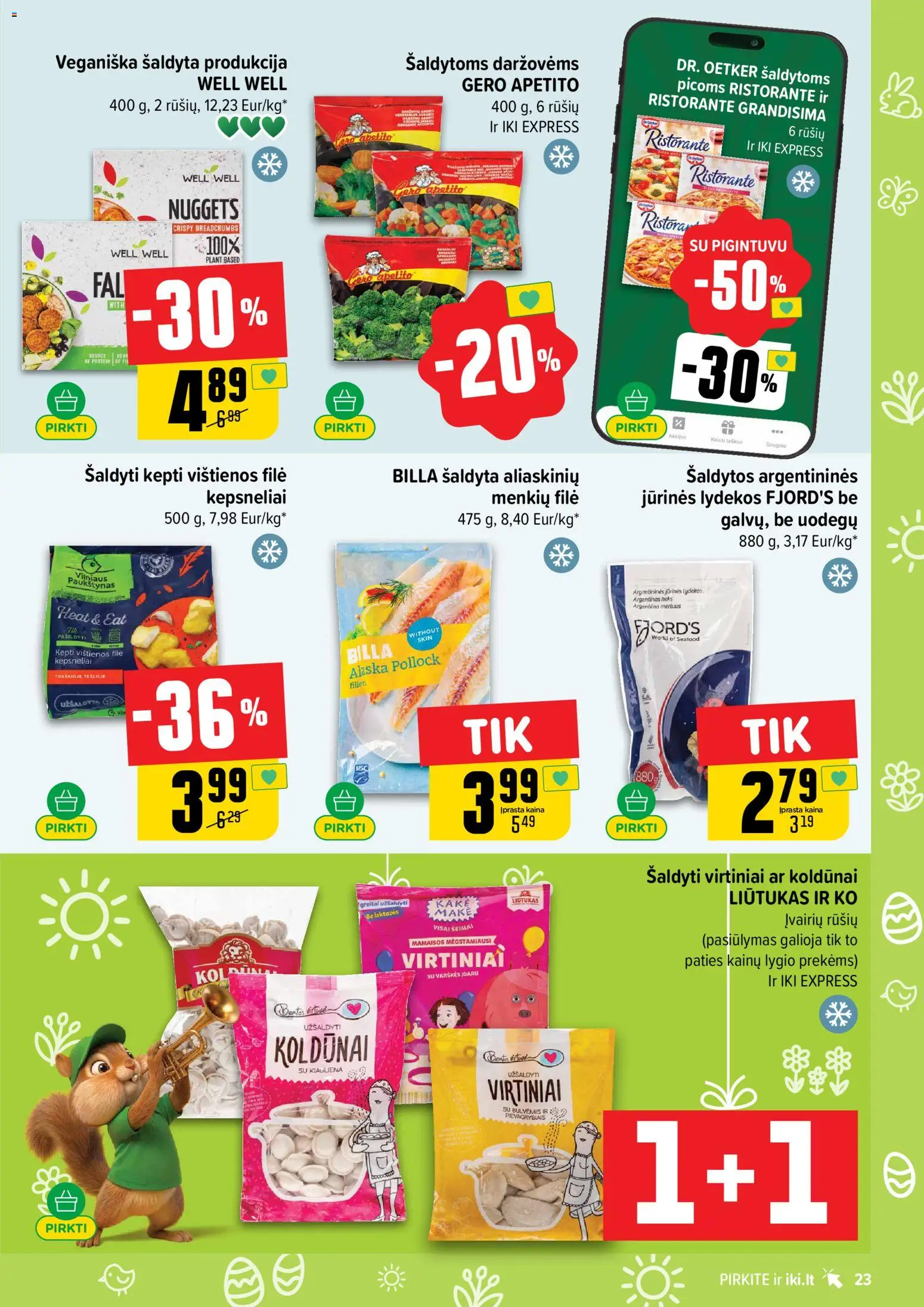 IKI akcijos nuo 23.03.2026 | Puslapis: 23 | Prekių: Vištienos, Kiauliena