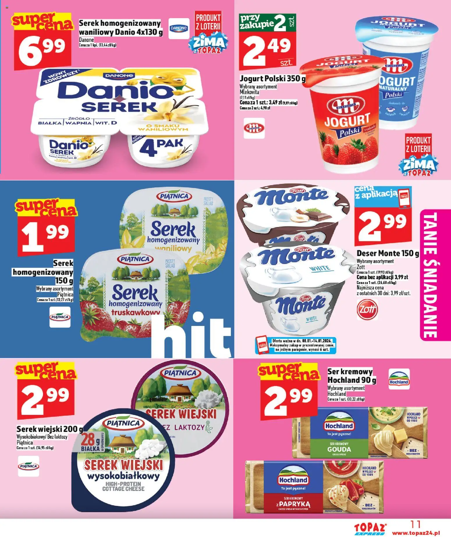 Topaz Gazetka - Express od 08.01.2026 | Strona: 11 | Produkty: Bez laktozy, Serek homogenizowany, Serek wiejski, Jogurt