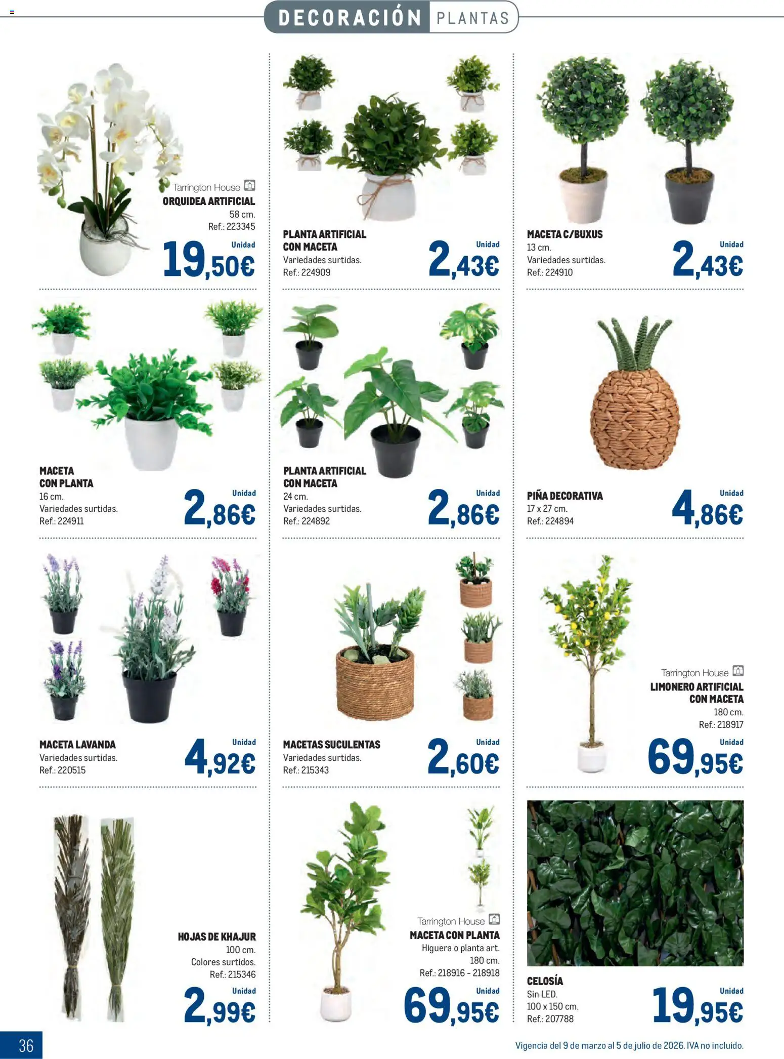 Makro - Especial Terrazas │ válido desde el 09.03.2026 | Página: 36 | Productos: Piña, Αγκινάρα, Planta artificial, Maceta
