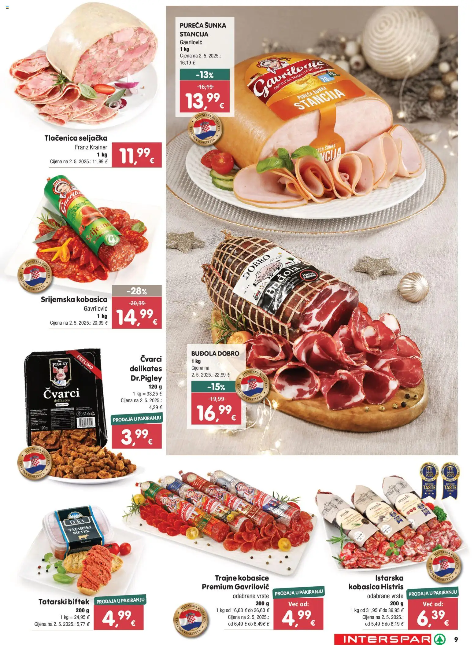 Interspar katalog | vrijedi od 27.11.2025 | Stranica: 9 | Proizvodi: Čvarci, Feta, Šunka, Kobasica