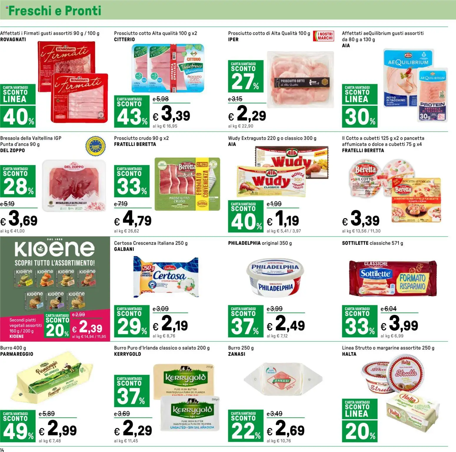 Volantino Iper del 15.12.2025 | Pagina: 14 | Prodotti: Pancetta, Tacchino, Forno, Crescenza