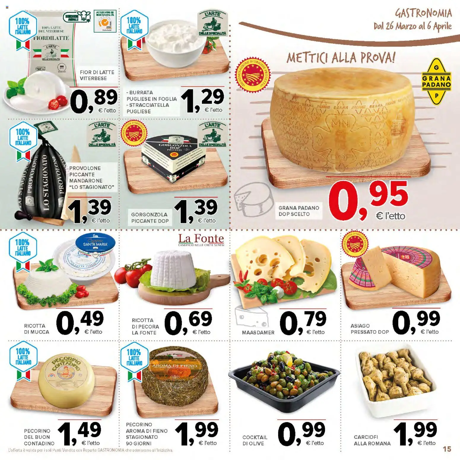 Volantino Todis del 26.03.2026 | Pagina: 15 | Prodotti: Grana Padano, Ricotta, Burrata, Stracciatella