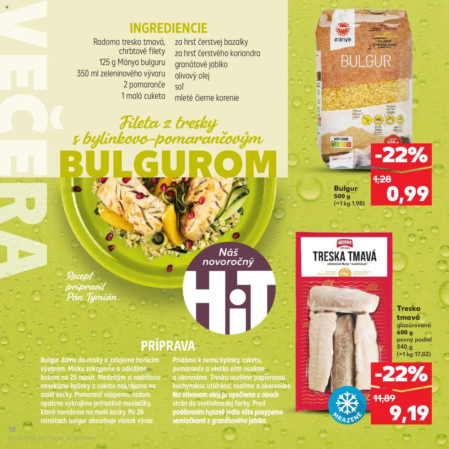Kaufland SK akciós ujság - amely érvényes a következő dátumtól: 03.01.2026 | Oldal: 18 | Termékek: Bulgur