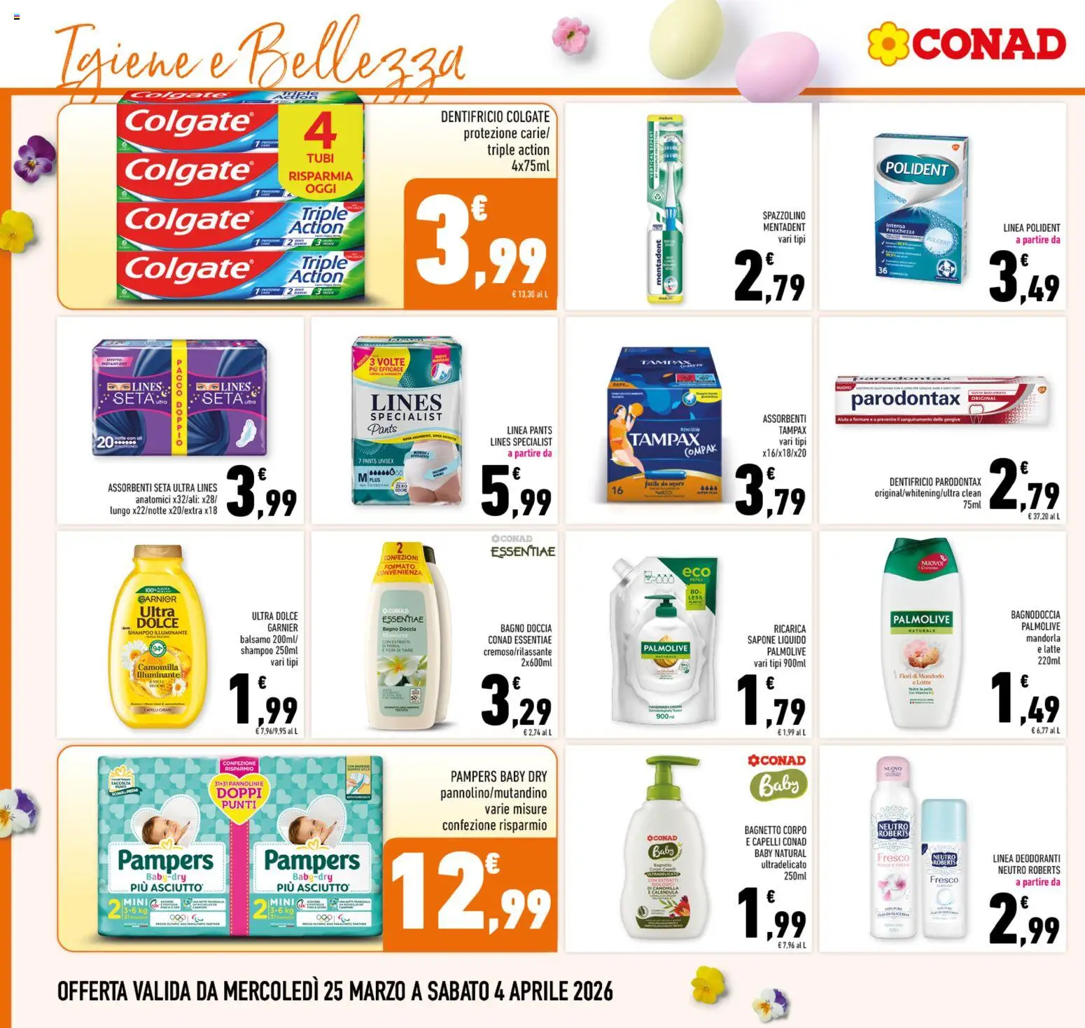 Volantino Conad del 25.03.2026 | Pagina: 22 | Prodotti: Shampoo, Sapone, Dentifricio, Spazzolino