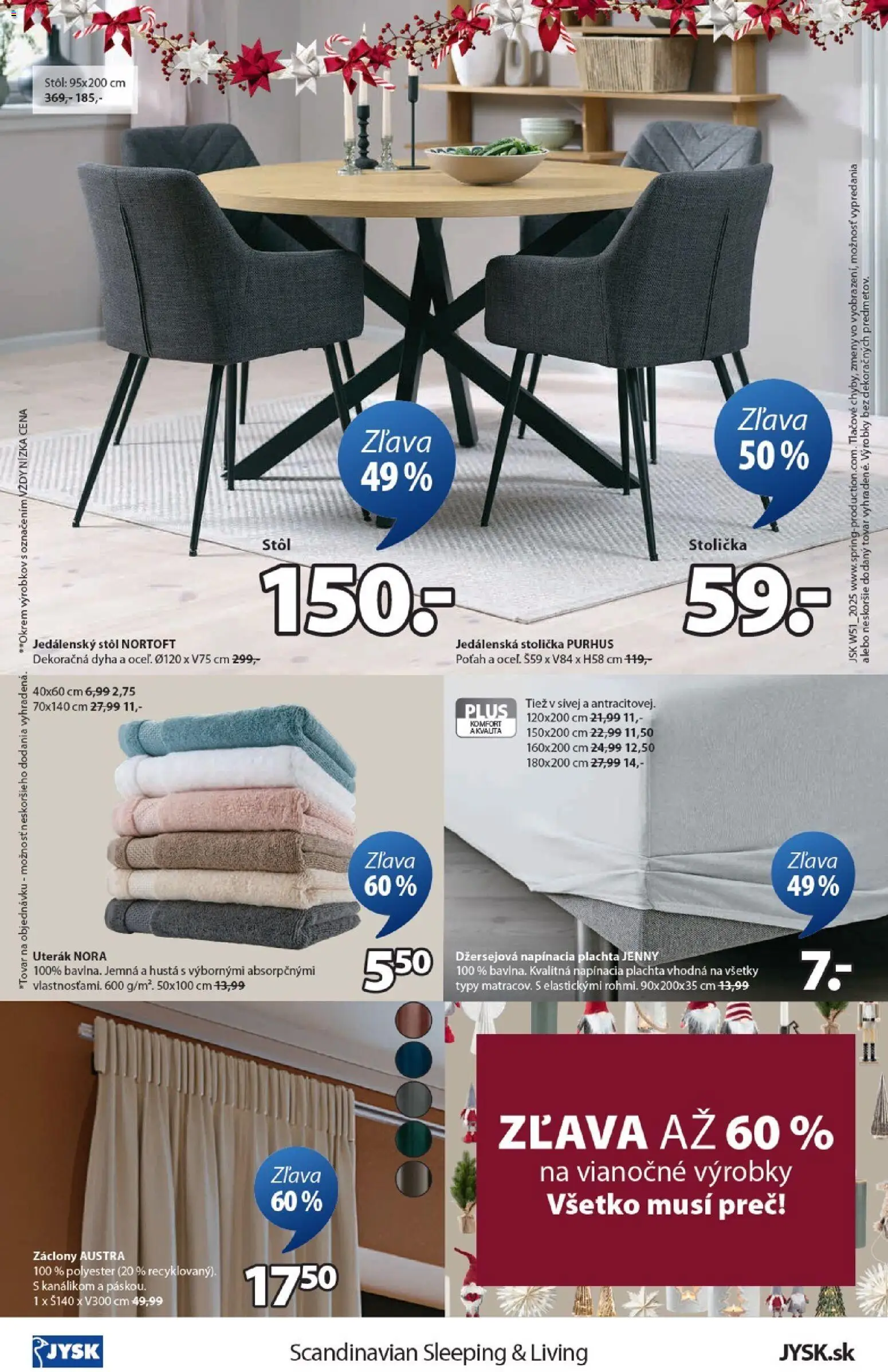 Nové JYSK akcie – leták je platný od 17.12.2025 | Strana: 8 | Produkty: Plachta, Jedálenská stolička, Jedálenský stôl, Stôl