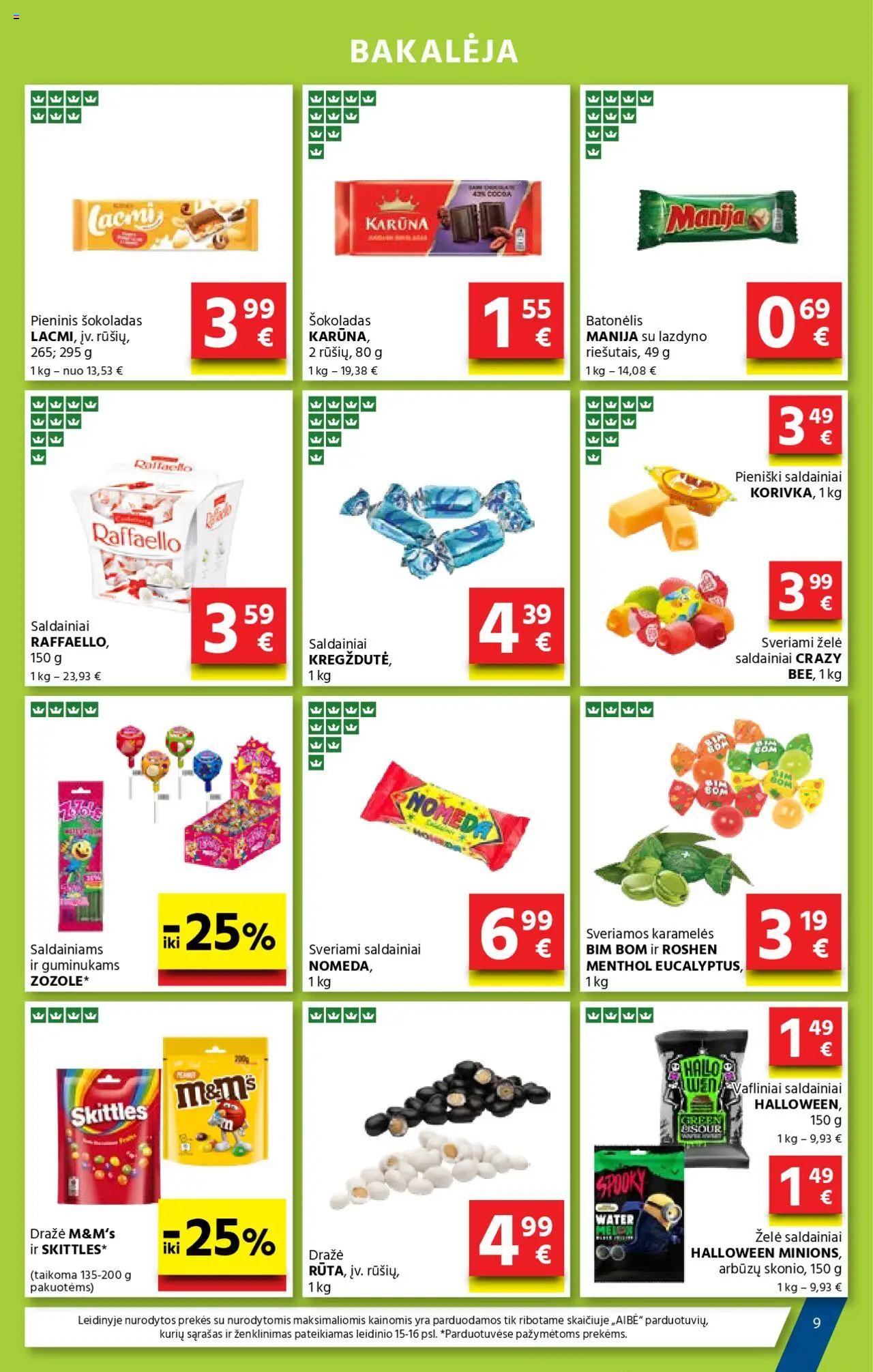 AIBE akcijos nuo 16.10.2025 | Puslapis: 9 | Prekių: Šokoladas, Saldainiai