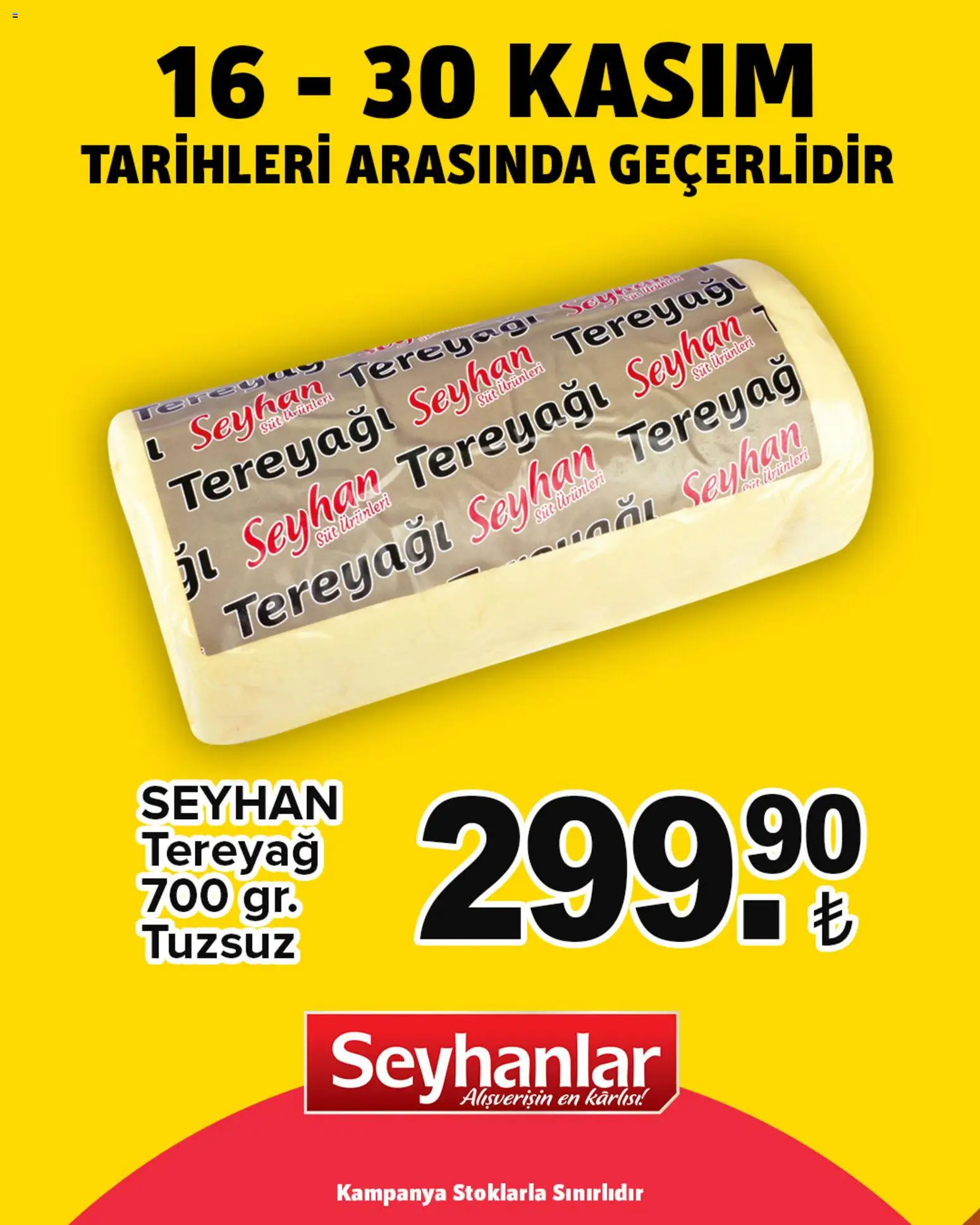 Seyhanlar Market Katalog - 16.11.2025 tarihinden itibaren geçerlidir | Sayfa: 6 | Ürünler: Süt, Tereyağı