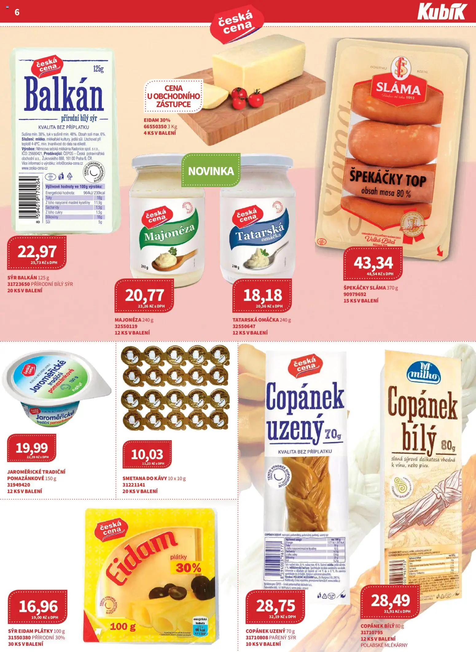 Kubík leták - Velkoobchod 01/2026 od 07.01.2026 | Strana: 6 | Produkty: Sýr, Tofu, Eidam, Tatarská omáčka