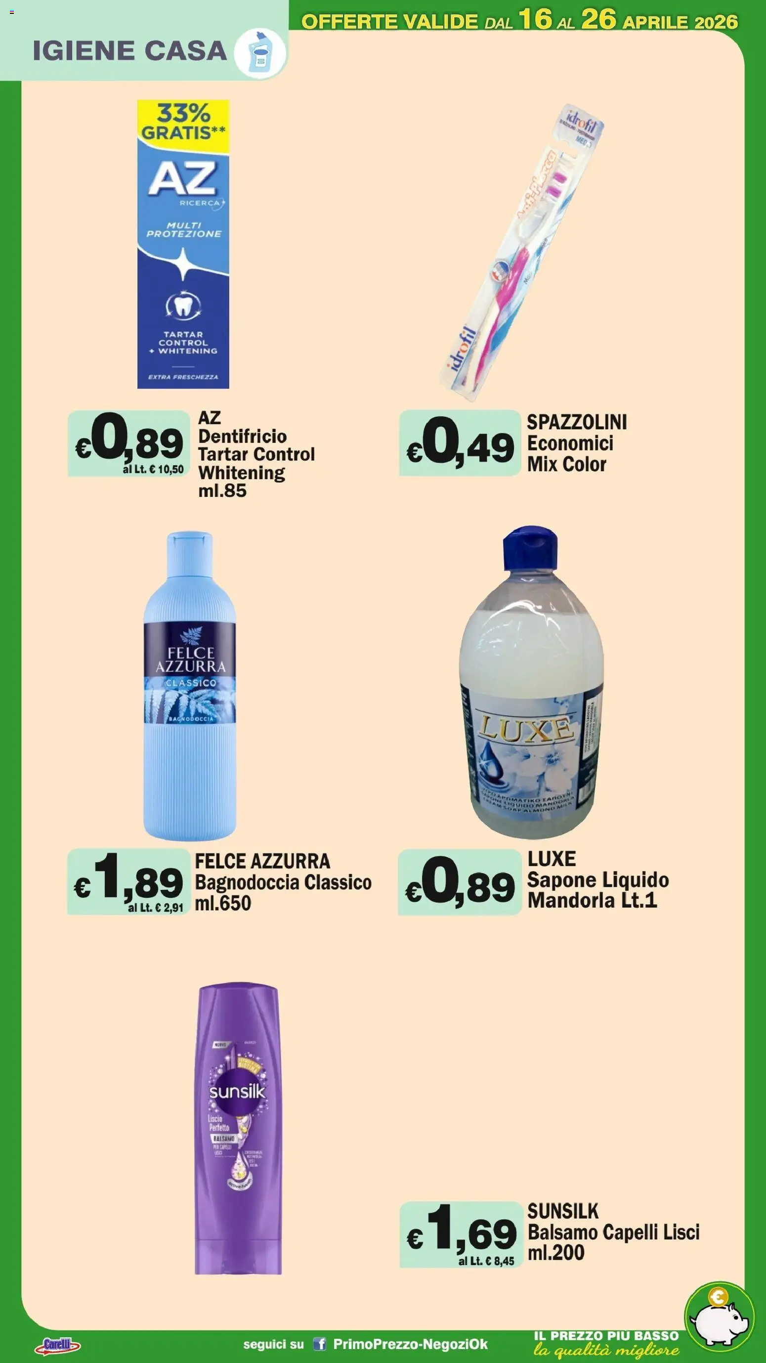 Volantino Primo Prezzo del 16.04.2026 | Pagina: 27 | Prodotti: Balsamo, Sapone, Dentifricio