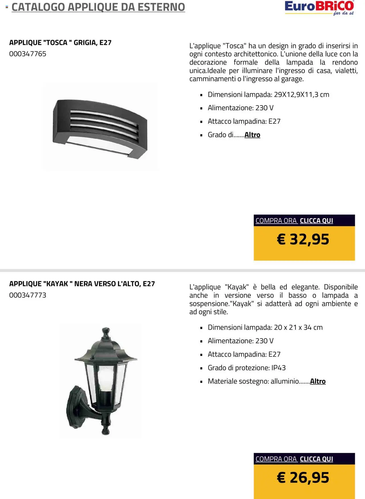 Volantino Eurobrico del 23.07.2025 | Pagina: 8 | Prodotti: Alluminio, Lampada