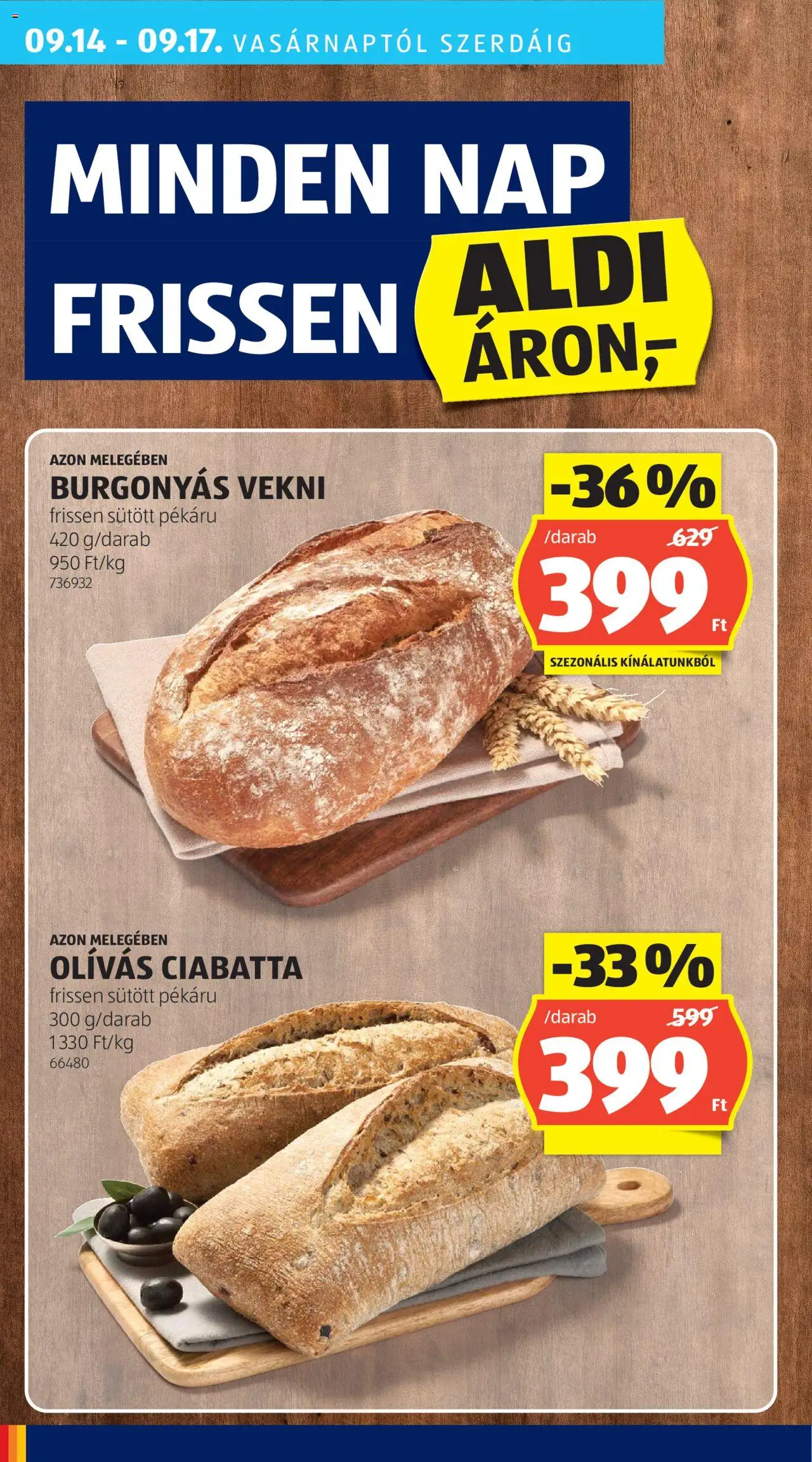 Aldi akciós ujság - amely érvényes a következő dátumtól: 11.09.2025 | Oldal: 40 | Termékek: Ciabatta