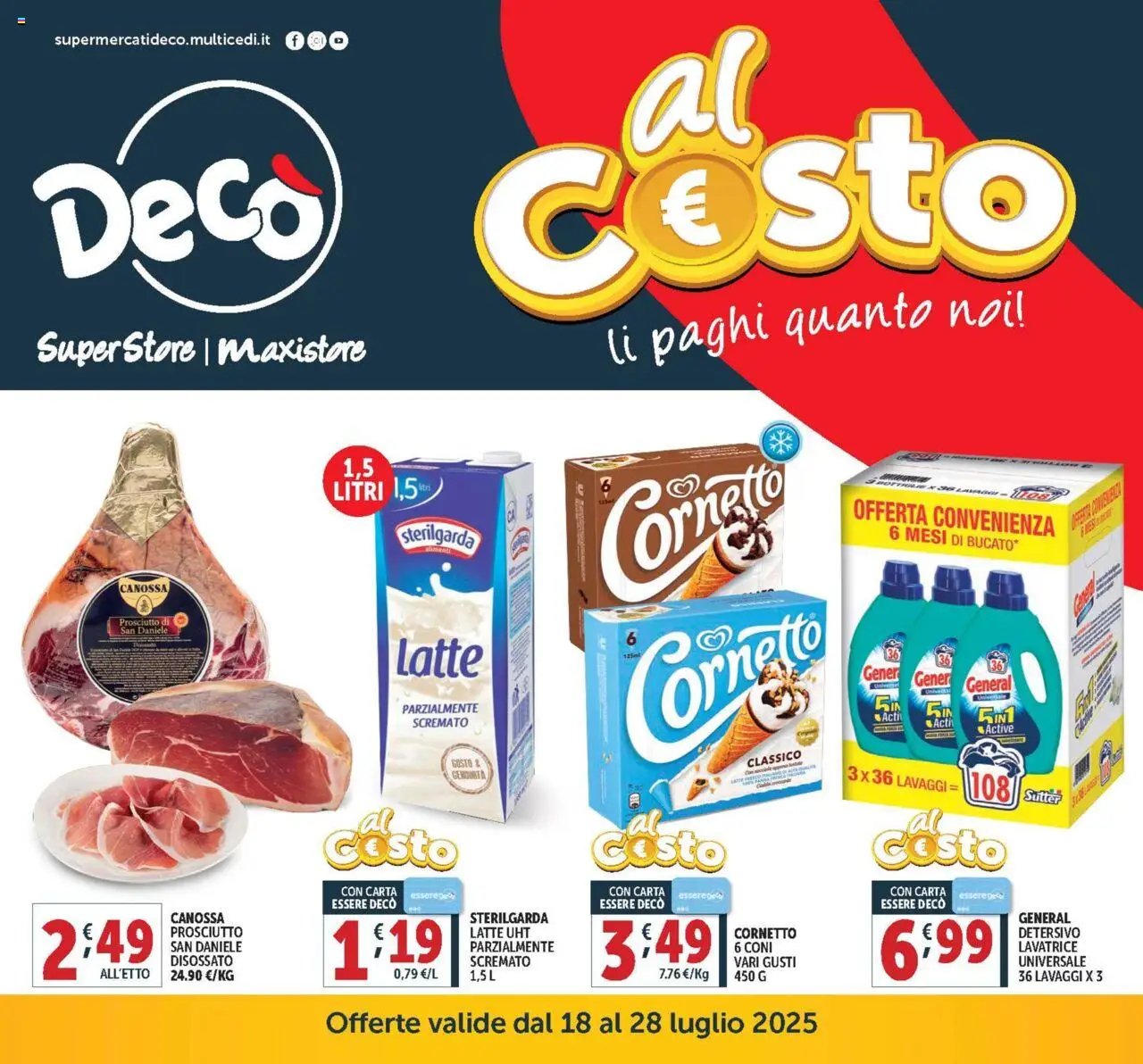 Volantino Decò del 18.07.2025 | Pagina: 1 | Prodotti: Cornetto, Latte, Prosciutto, Lavatrice