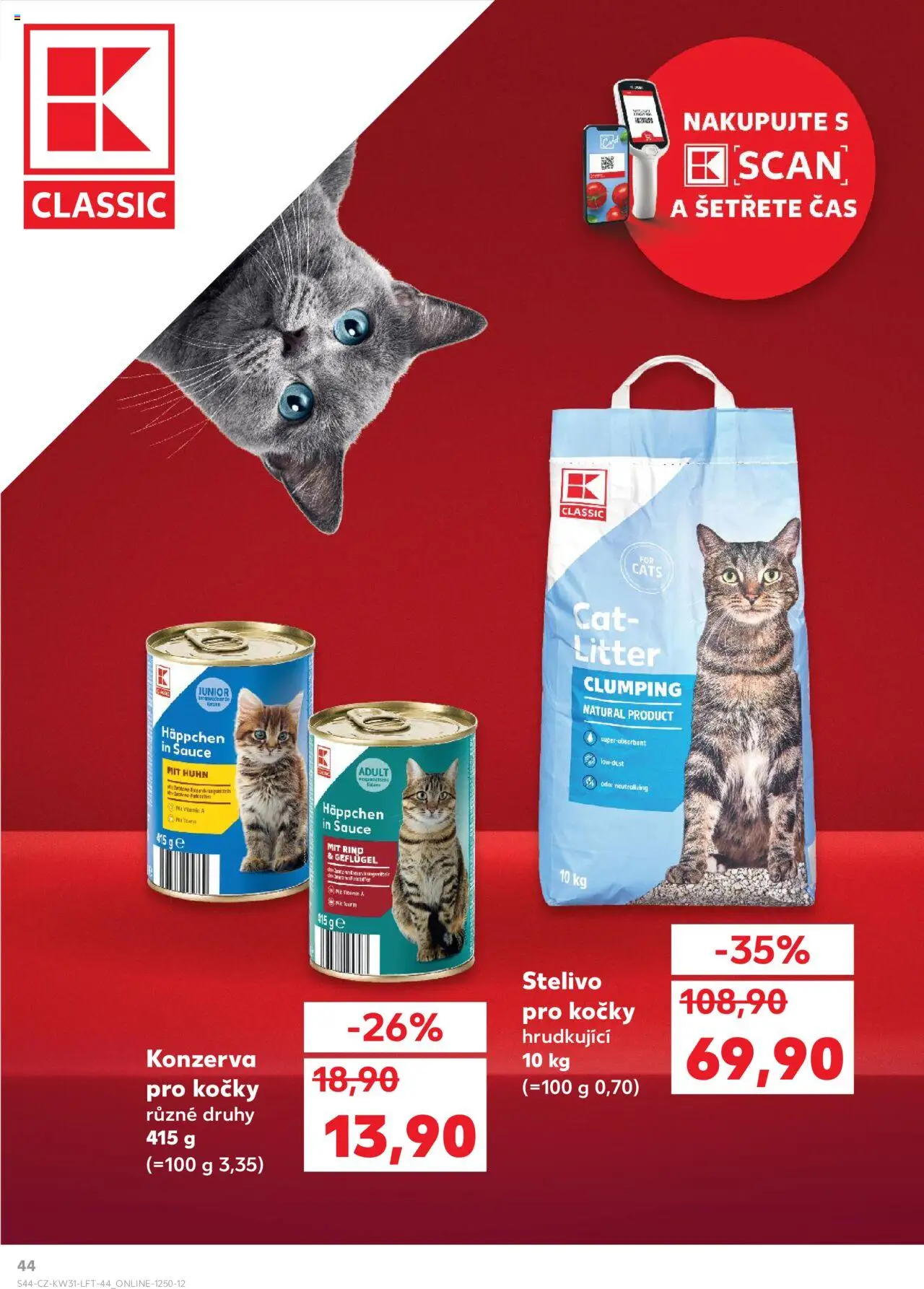 Kaufland leták - Plzeň Bory od 30.07.2025 | Strana: 44 | Produkty: Stelivo pro kočky, Stelivo, Konzerva pro kočky