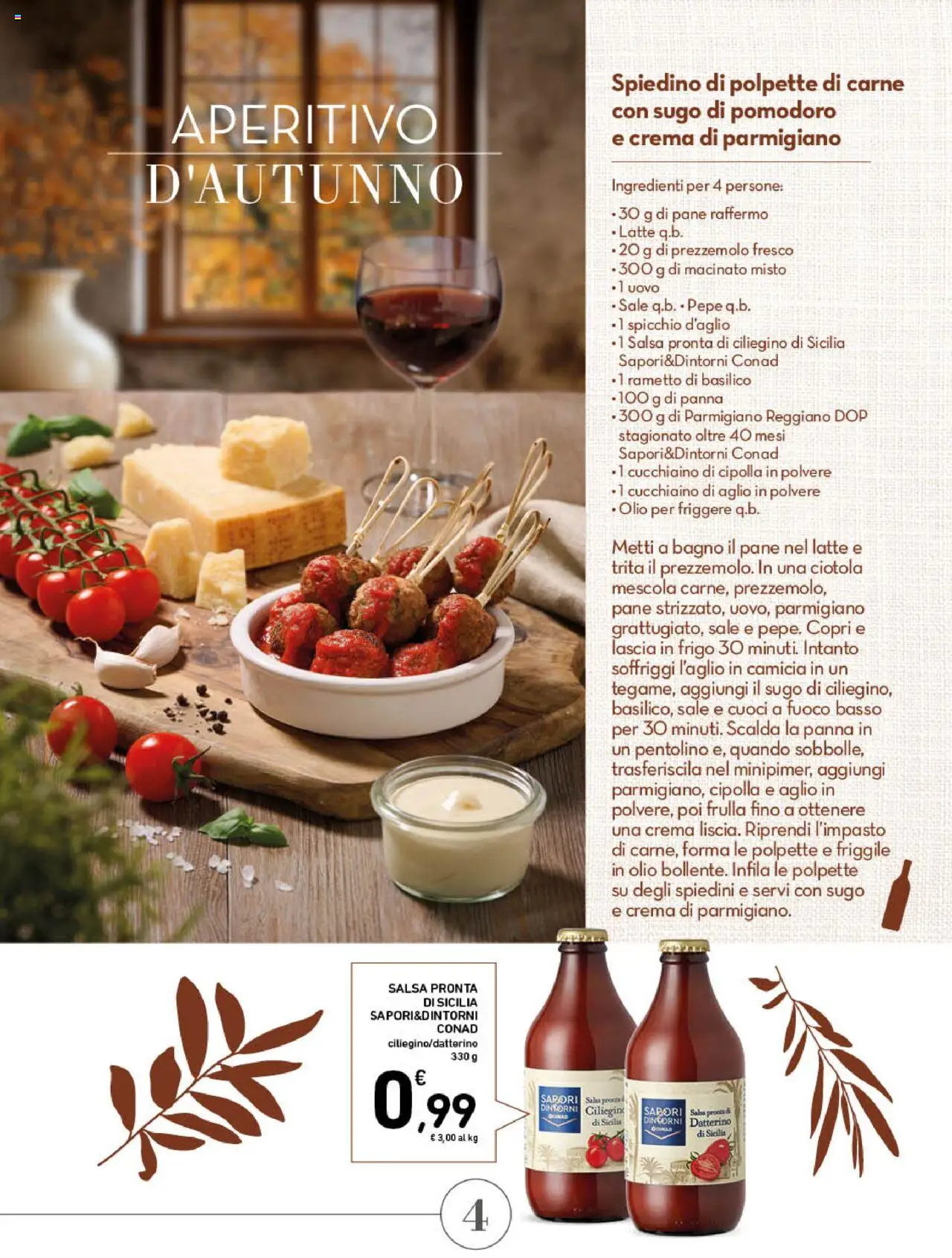 Volantino Spazio Conad del 22.10.2025 | Pagina: 4 | Prodotti: Pane, Bagno, Aperitivo, Macinato