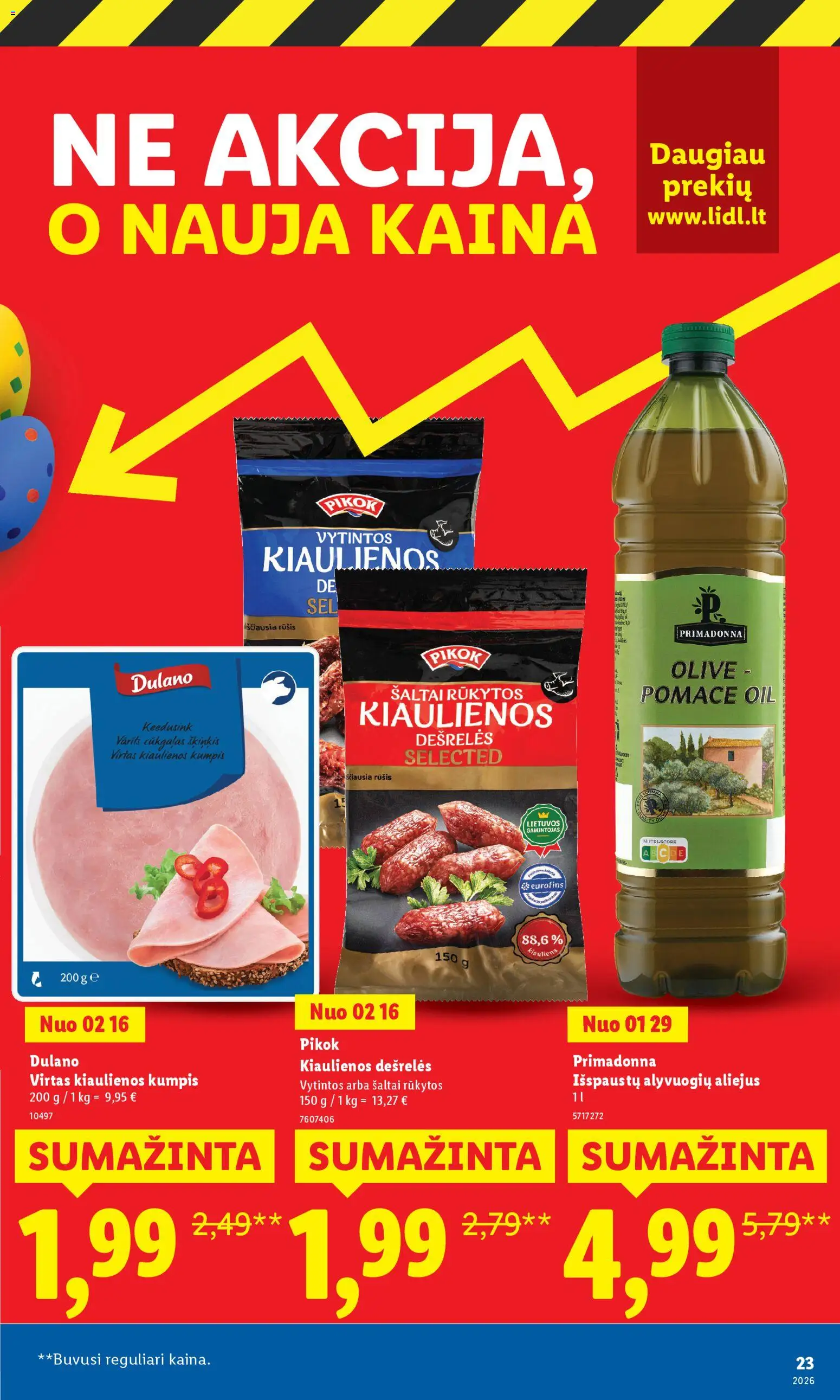 LIDL akcijos nuo 16.03.2026 | Puslapis: 23 | Prekių: Kiaulienos, Dešrelės, Aliejus, Kumpis