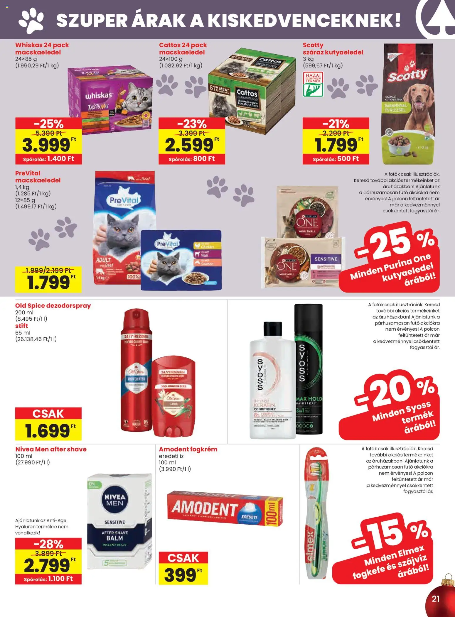 Spar akciós ujság - amely érvényes a következő dátumtól: 27.11.2025 | Oldal: 21 | Termékek: Kutyaeledel, Purina one, Fogkrém, Fogkefe