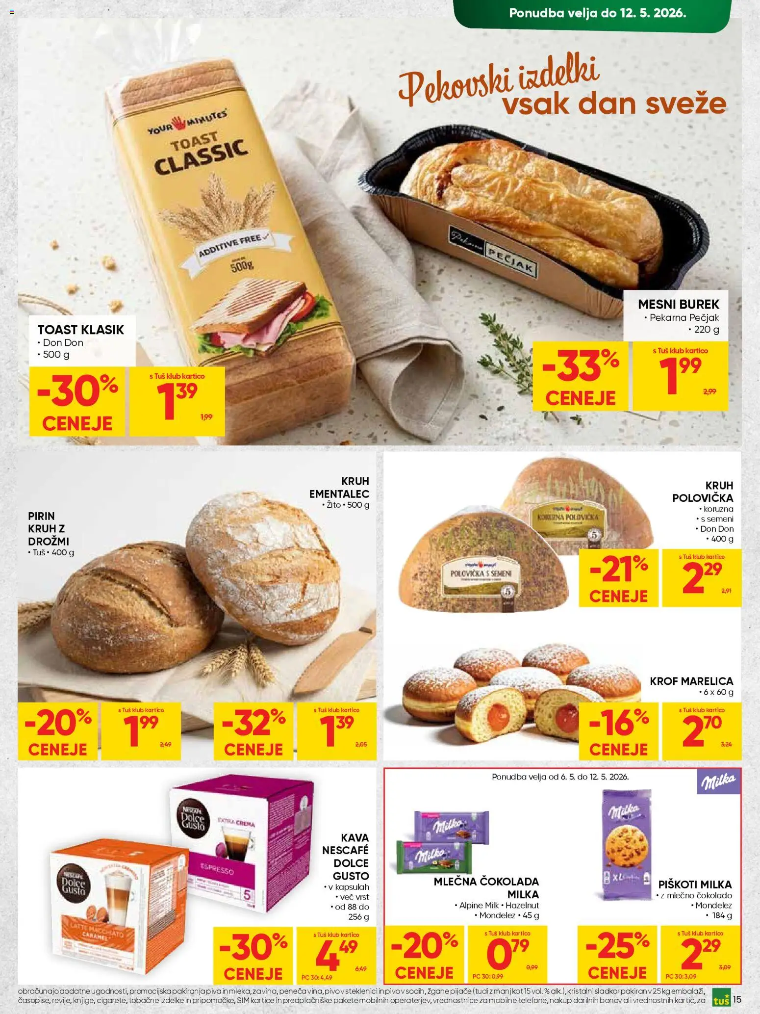 Novi Tuš katalog ponudbe – veljaven od 29.04.2026 | Stran: 15 | Izdelki: Toast, Ementalec, Kava, Piskoti