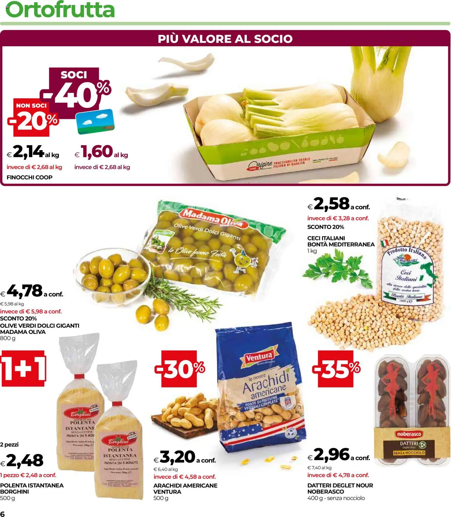 Volantino COOP del 20.11.2025 | Pagina: 6 | Prodotti: Ceci, Olive, Finocchi, Arachidi