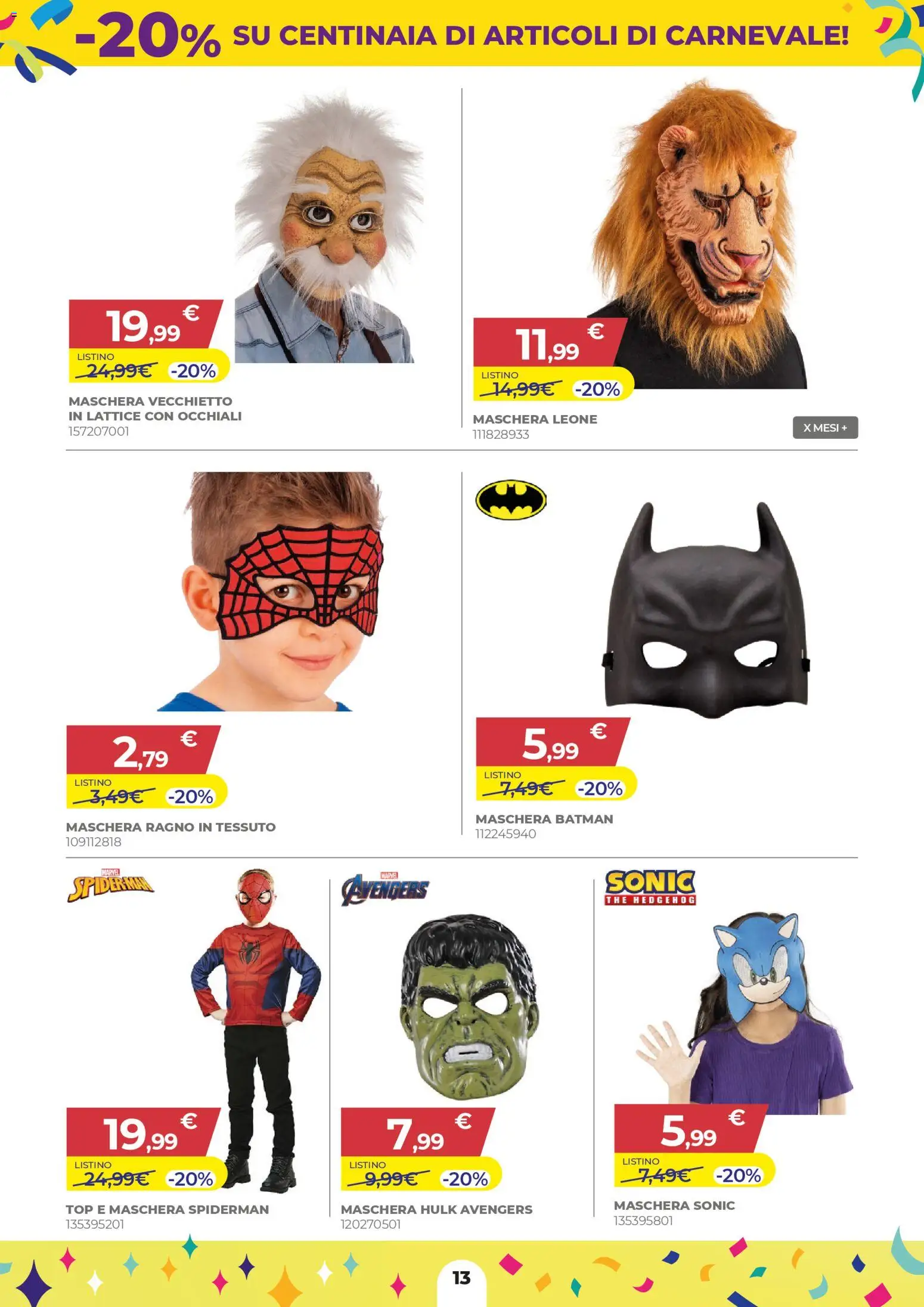 Volantino Toys Center del 15.01.2026 | Pagina: 13 | Prodotti: Maschera, Top, Occhiali, The