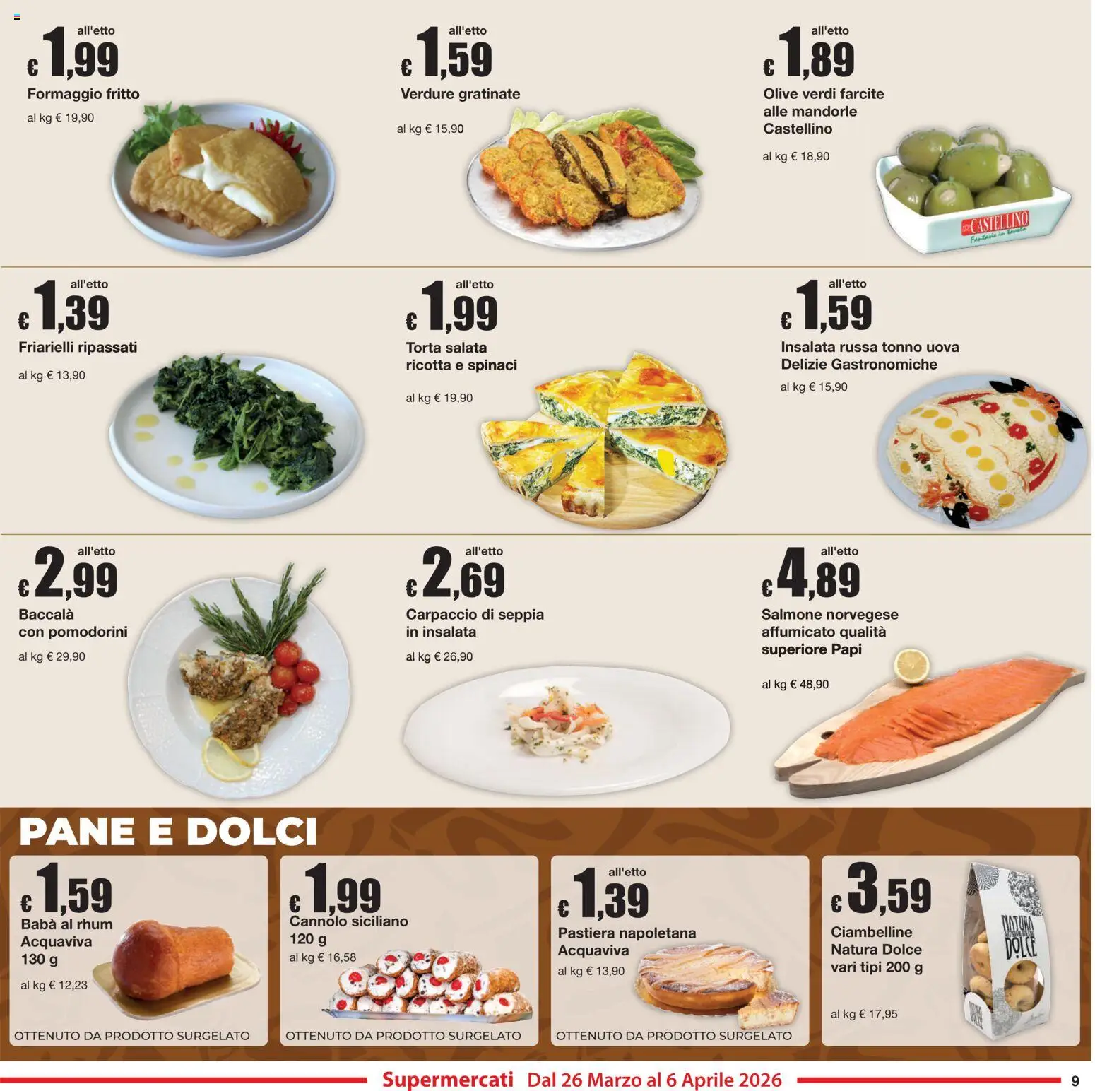 Volantino Sì con Te del 26.03.2026 | Pagina: 9 | Prodotti: Pane, Verdure, Formaggio, Insalata russa
