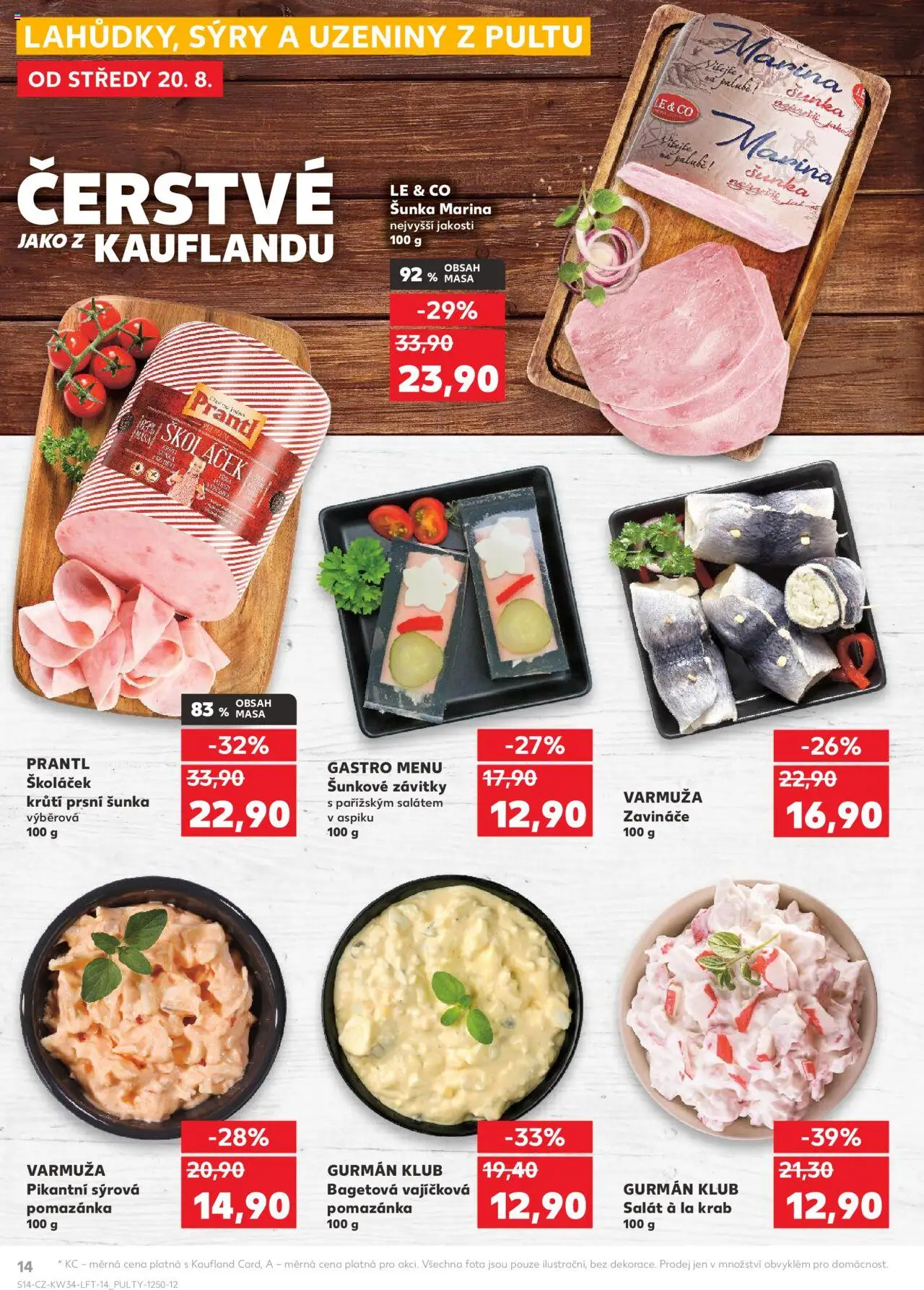 Kaufland leták - Brno od 20.08.2025 | Strana: 14 | Produkty: Šunka, Salát, Sýry, Pomazánka
