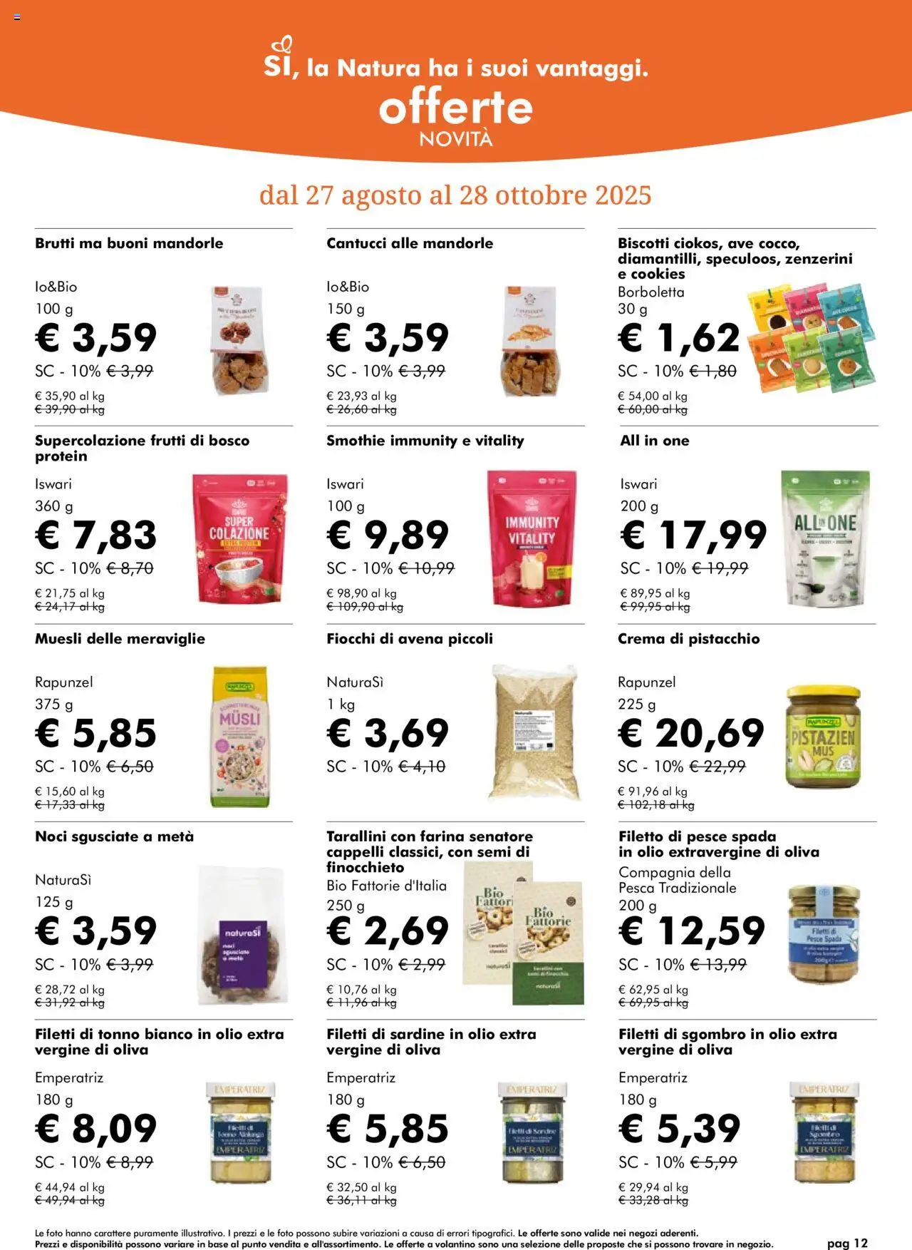 Volantino Natura Sì del 27.08.2025 | Pagina: 12 | Prodotti: Pesce, Olio, Farina, Olio extra vergine