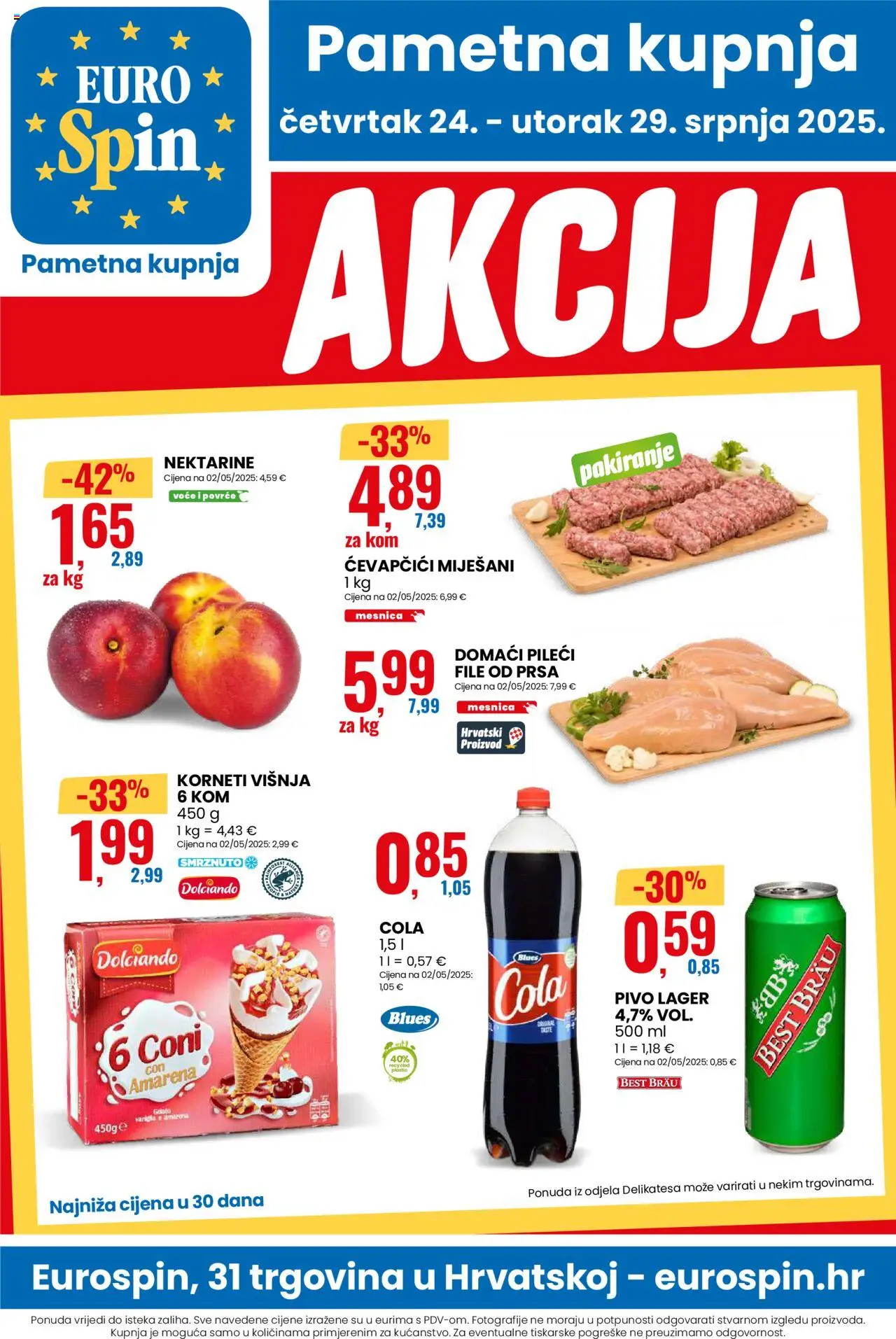 Eurospin katalog | vrijedi od 24.07.2025 | Stranica: 1 | Proizvodi: Pileći file, Pivo, Povrće, Ćevapčići