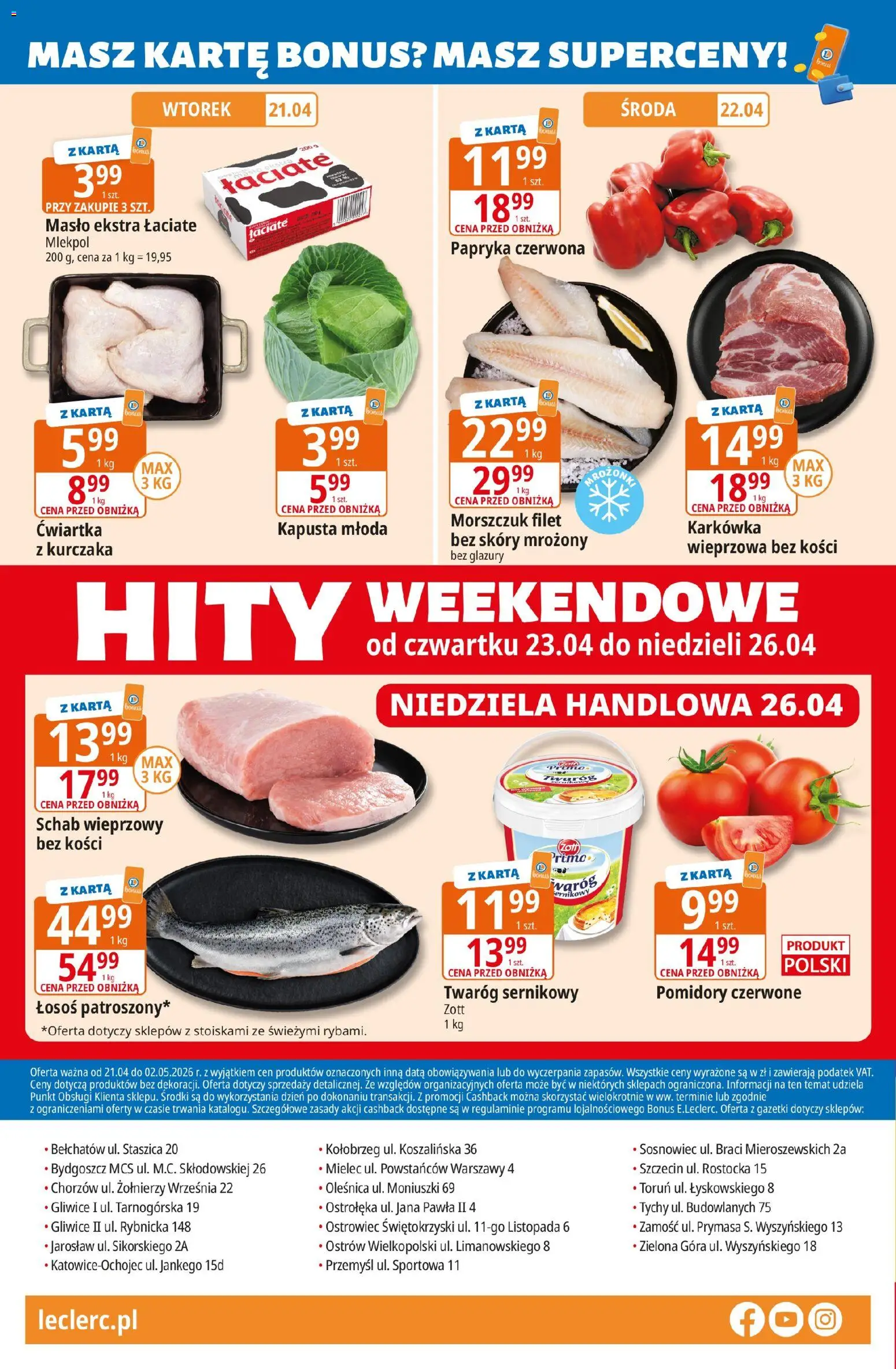 E.Leclerc gazetka - Zamość od 21.04.2026 | Strona: 24 | Produkty: Kapusta, Schab wieprzowy bez kości, Morszczuk, Masło