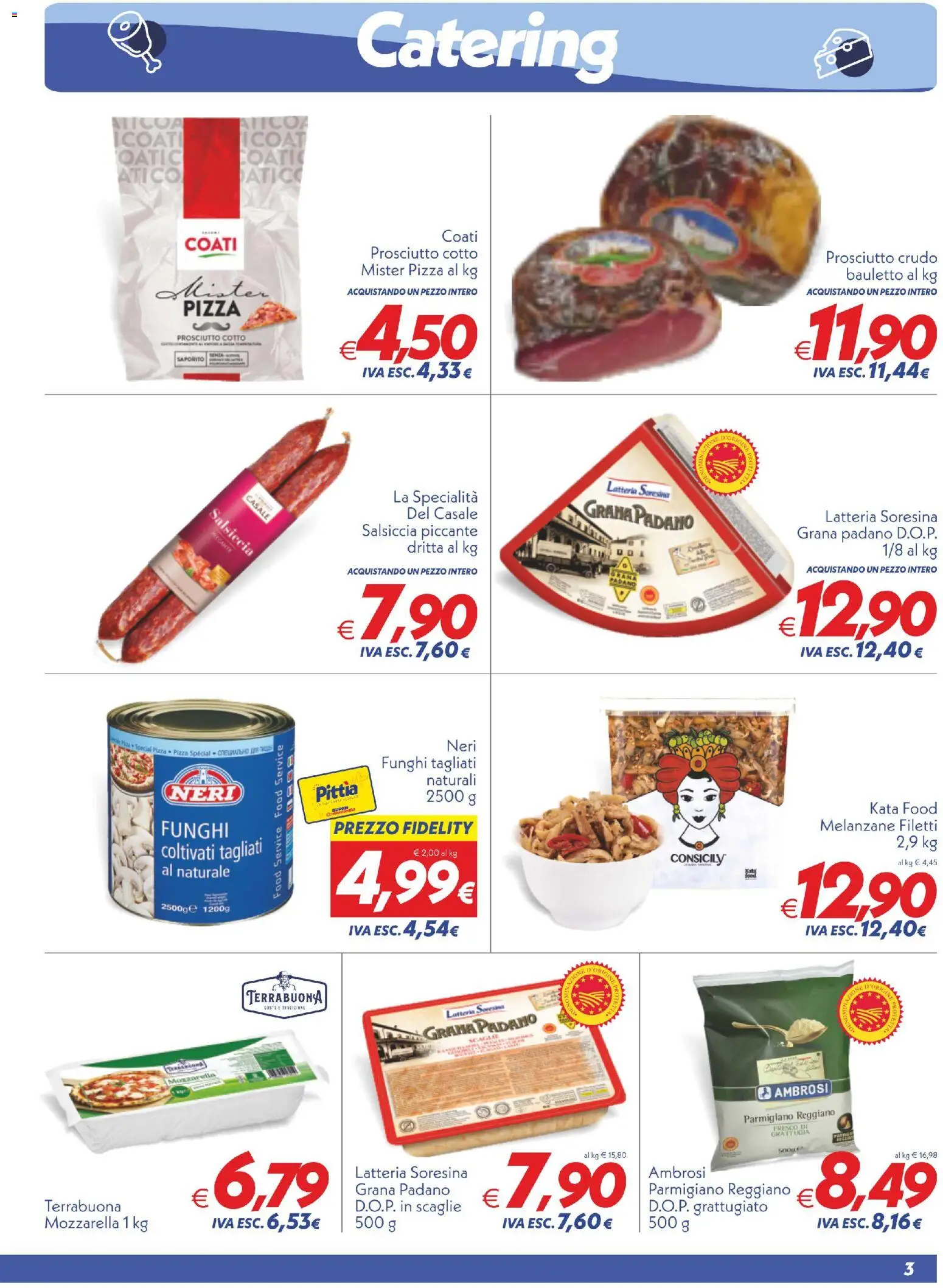 Volantino SuperConveniente del 23.01.2026 | Pagina: 3 | Prodotti: Prosciutto Crudo, Pizza, Prosciutto, Salsiccia