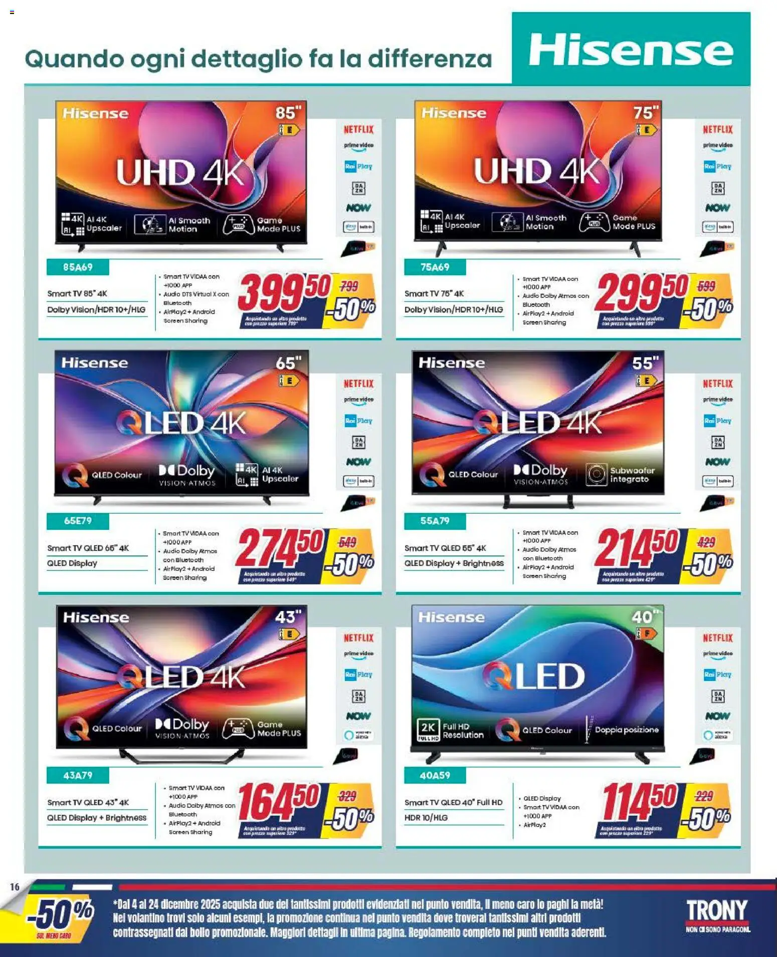 Volantino Trony del 04.12.2025 | Pagina: 16 | Prodotti: smart TV, TV, Video, Audio