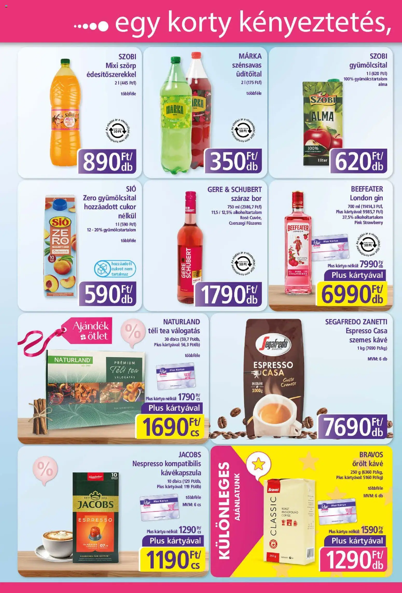 Plus Market akciós ujság - amely érvényes a következő dátumtól: 20.11.2025 | Oldal: 8 | Termékek: Szörp, Gin, Szemes kávé, Cukor