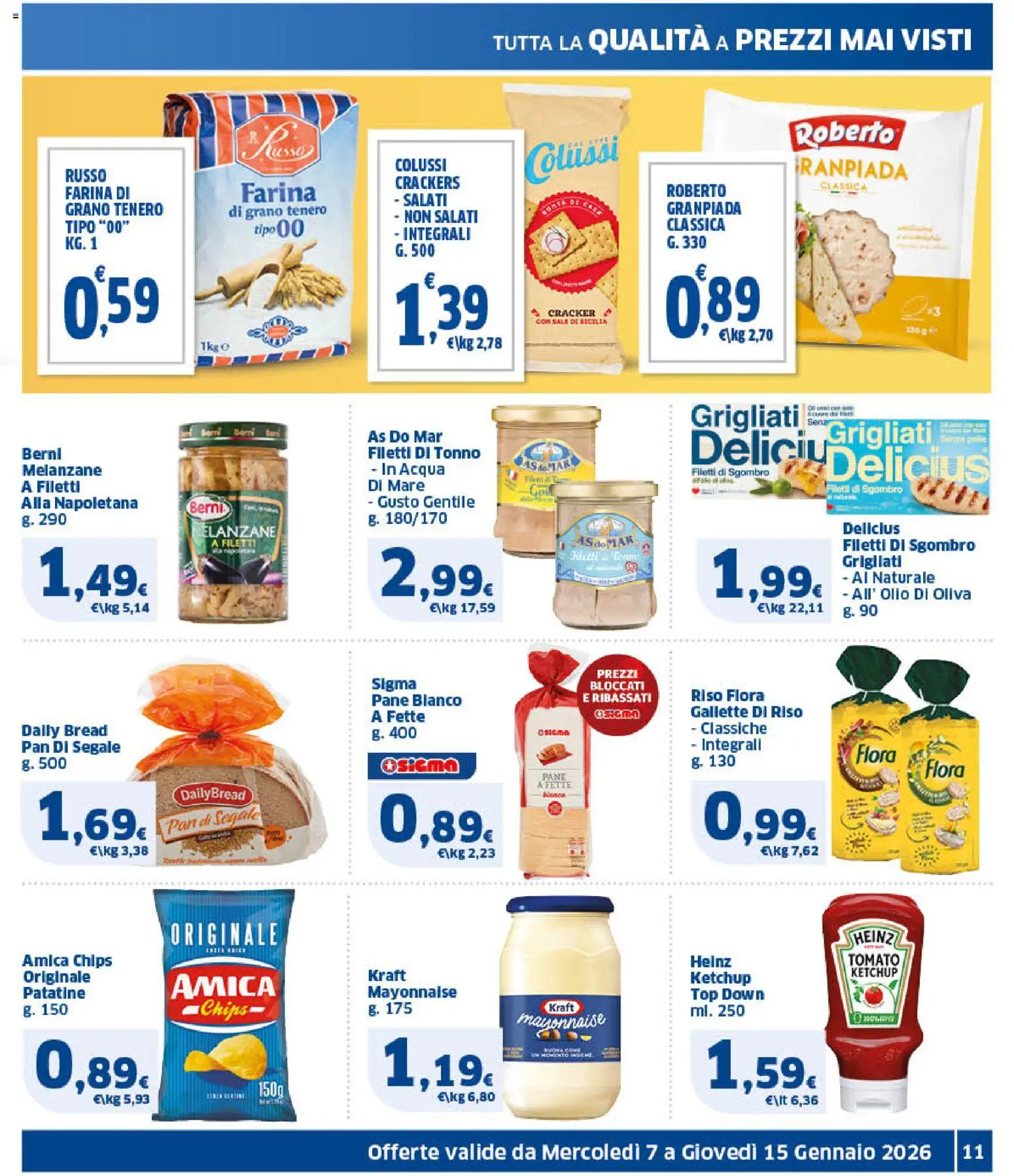 Volantino SIGMA del 07.01.2026 | Pagina: 11 | Prodotti: Ketchup, Top, Farina, Gallette