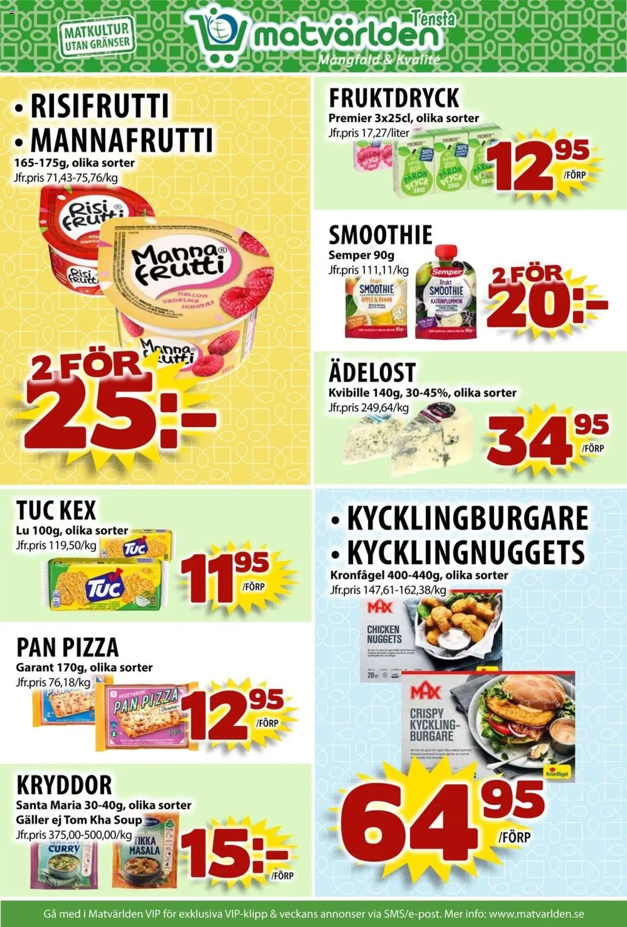 Matvärlden reklamblad aktuell från 04.08.2025 | Sida: 5 | Produkter: Galler, Risifrutti, Pizza, Äpple