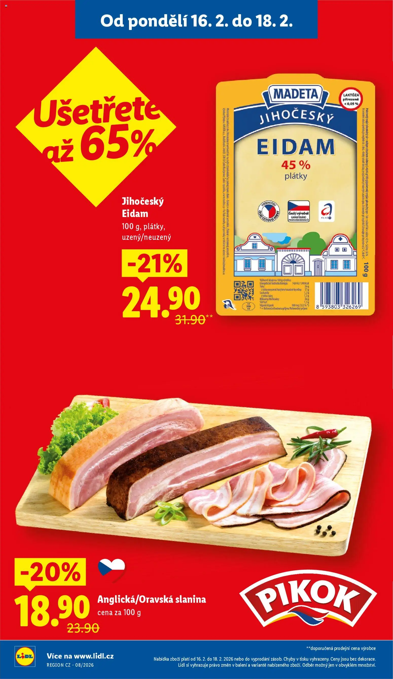 Lidl leták od 16.02.2026 | Strana: 4 | Produkty: Sýr, Eidam, Slanina, Pikok