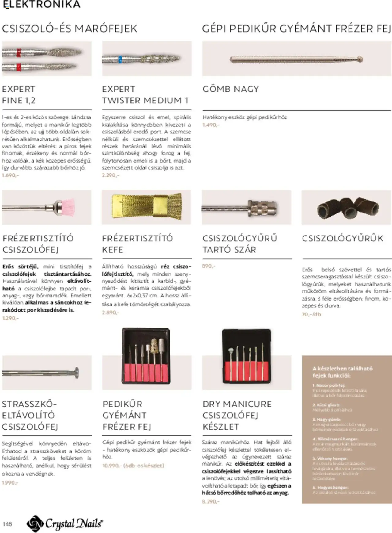 Crystal Nails akciós ujság - amely érvényes a következő dátumtól: 01.03.2025 | Oldal: 148 | Termékek: Kefe, Bor