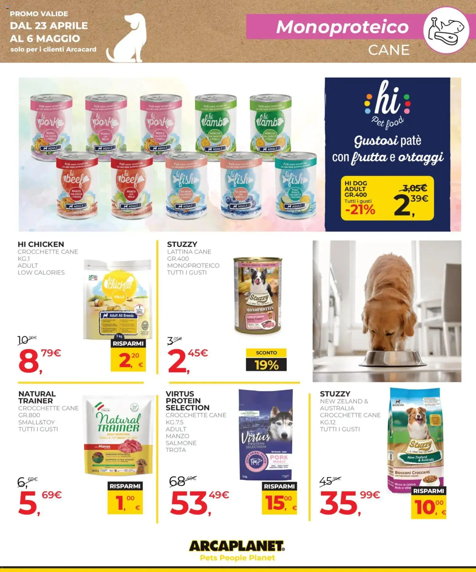 Volantino Arcaplanet del 23.04.2026 | Pagina: 15 | Prodotti: Paté, Pollo, Patate, Crocchette