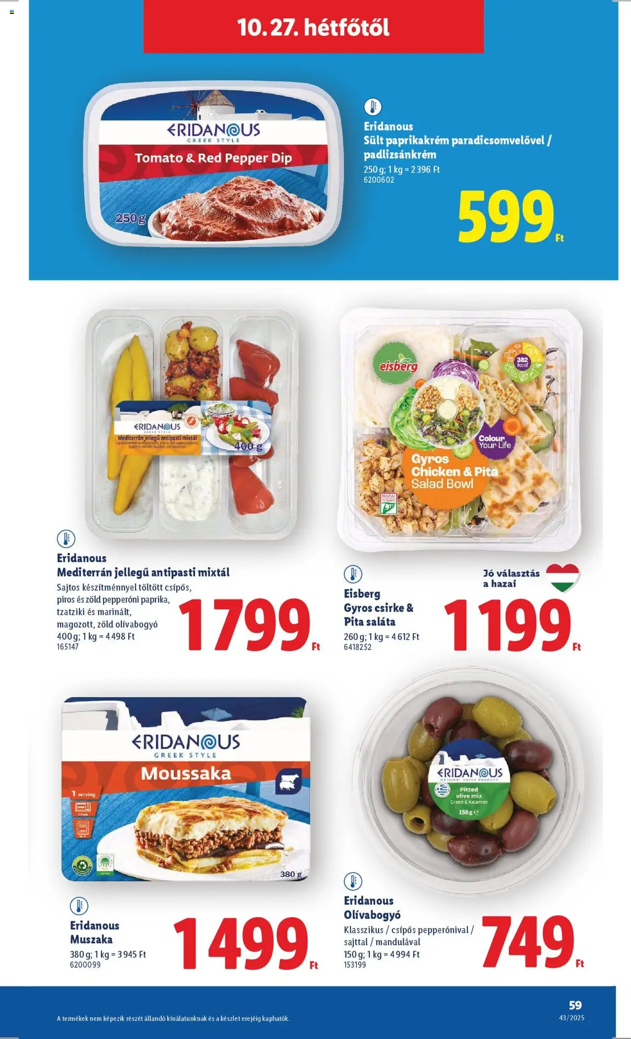 Lidl akciós ujság - amely érvényes a következő dátumtól: 22.10.2025 | Oldal: 59 | Termékek: Padlizsánkrém, Antipasti, Saláta, Olívabogyó