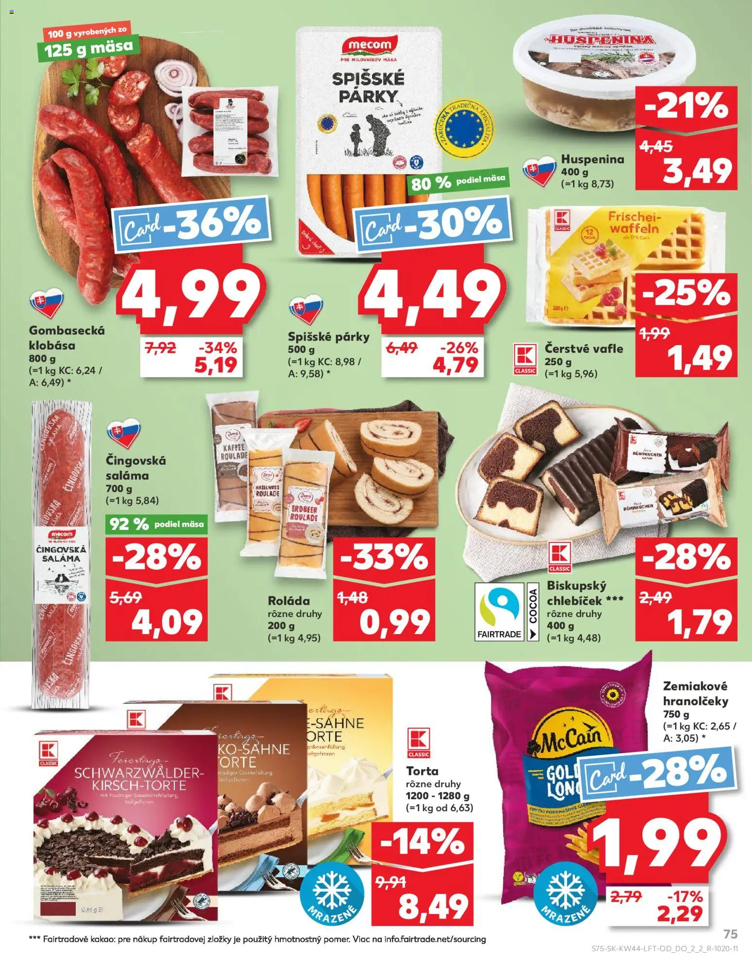Nové Kaufland akcie – leták je platný od 30.10.2025 | Strana: 75 | Produkty: Saláma, Klobása, Torta, Párky