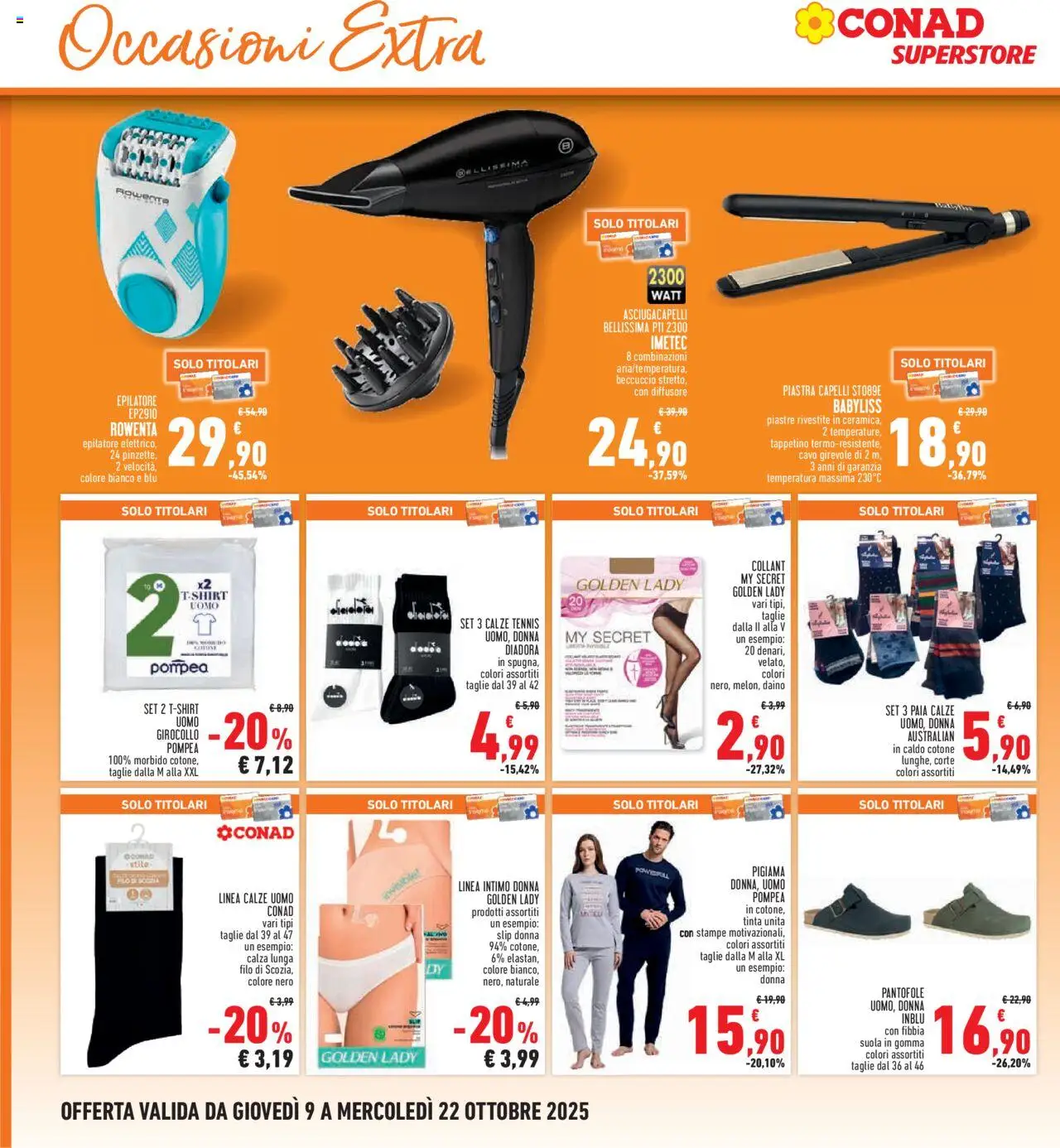 Volantino Conad del 09.10.2025 | Pagina: 26 | Prodotti: Pigiama, Collant, Cavo, Asciugacapelli
